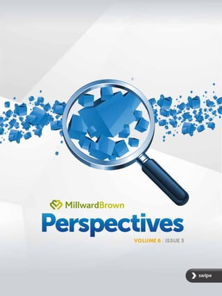 Millward Brown Perspectives Vol. 6, Issue 3