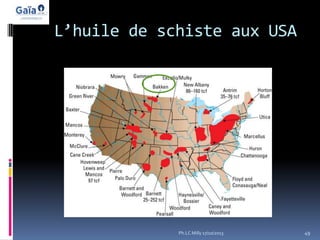 L’huile de schiste aux USA

Ph.LC Milly 17/10/2013

49

 