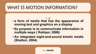 Comprehensive Overview of Motion Information and Media in Learning | PPTX