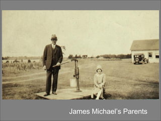 James Michael’s Parents 