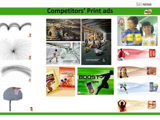 Competitors’ Print ads
 