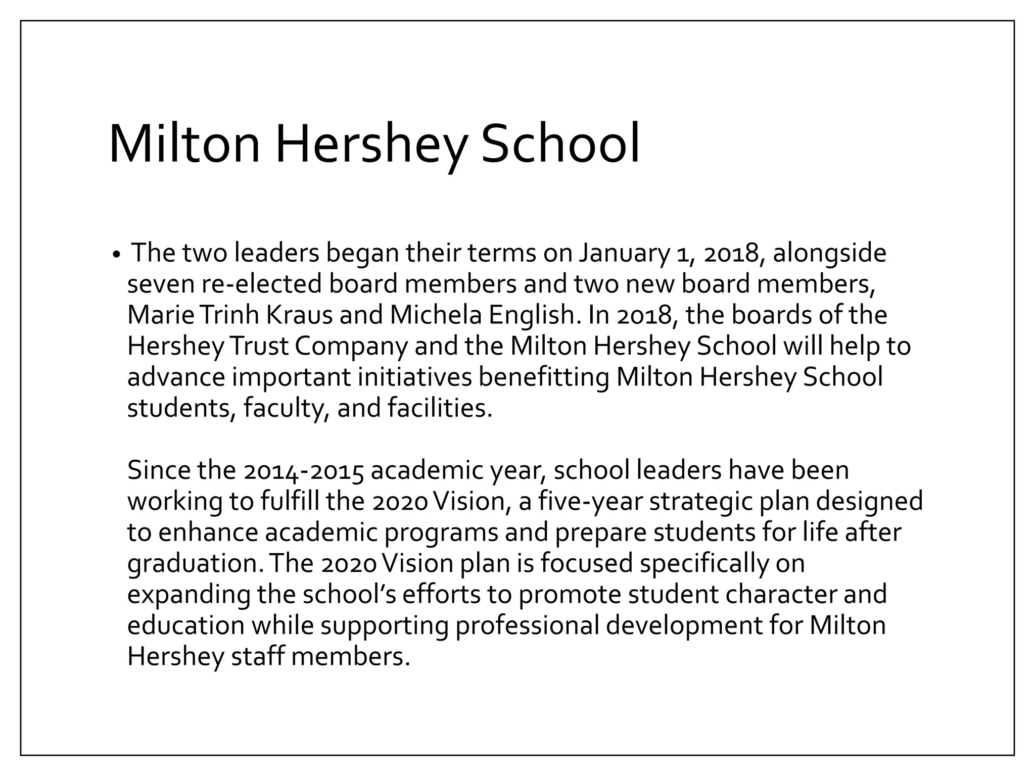 Milton Hershey School and Hershey Trust Company Boards Are Elected PPT