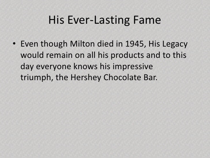 Milton S Hershey