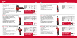 +
+
+
+
+
#MILWAUKEETOOL
2322
M12 JS | M12™
KOMPAKTNÍ PŘÍMOČARÁ PILA
ºº Nová konstrukce-kombinuje nejlepší vlastnosti hříbkového a žehličkového
madla pro kontrolu řezání a vyvážení
ºº REDLINK™
ochrana proti přetížení chrání nářadí i akumulátor před
extrémním namáháním
ºº Plynulá elektronická regulace otáček pro úplnou kontrolu a flexibilitu
ºº Nepřetržité, přesné řezání-minimální vibrace během řezání pro vynikající
výkon
ºº Přesné vedení pilového listu s válečkem - zabrání odchylce pilového listu
ºº Přímá viditelnost-kompaktní nářadí zlepšený videteľnosť linie řezu
ºº Beznástrojová zkosení-rychlé a snadné nastavení úkosu až do 45° bez
použití nářadí
ºº QUIK-LOK T-uchycení
ºº Individuální řízení jednotlivých článků optimalizuje odběr při provozu nářadí
a prodlužuje životnost
ºº Ukazatel stavu nabití a LED světlo
ºº REDLITHIUM-ION™
akumulátor poskytuje až 2x delší doba chodu, až o
20% více síly, až 2x delší životnost aku, lepší provoz i při teplotě -20 °C ve
srovnání s ostatní technologie Li-Ion
ºº Flexibilní akumulátorový systém - provoz s každým akumulátorem
Milwaukee®
M12™
ºº Ochrana kluzné desky -jako standardní vybavení chrání obrobky proti
poškrábání
SADA 5 KS V BALENÍ. PRO
POUŽITÍ DO DŘEVA I KOVU.
Plátky do přímočaré pily 4932213116, 4932254061,
4932254063, 4932254064, 4932254071. Pro použití
do dřeva i kovu.
Objednací číslo 4932345825
C12 MT | M12™
KOMPAKTNÍ MULTIFUNKČNÍ NÁŘADÍ
ºº Univerzální aku řešení pro řezání a broušení
ºº REDLINK™
ochrana proti přetížení chrání nářadí i akumulátor před
extrémním namáháním
ºº Variabilní rychlost (5000- 20000 ot./min), oscilační pohyb o 1,5° umožnuje
rychlý postup do materiálů, jako kov, dřevo a plast
ºº Lze užit přislušenství konkurenčních značek
ºº Individuální řízení jednotlivých článků optimalizuje odběr při provozu nářadí
a prodlužuje životnost
ºº Ukazatel stavu nabití
ºº REDLITHIUM-ION™
akumulátor poskytuje až 2x delší doba chodu, až o
20% více síly, až 2x delší životnost aku, lepší provoz i při teplotě -20 °C ve
srovnání s ostatní technologie Li-Ion
ºº Flexibilní akumulátorový systém - provoz s každým akumulátorem
Milwaukee®
M12™
ºº Standardní vybavení: 1 x adaptér, 1 x řezný kotouč OSC 112, 1 x brusná
podložka, 5 x brusný papír 32 MM NŮŽ PRO PONORNÉ
ŘEZÁNÍ. PONORNÉ / HLOUBKO-
VÉ / ŘEZÁNÍ DO DŘEVA A PVC.
Objednací číslo 48900030
M12 BPS | M12™
KOMPAKTNÍ LEŠTIČKA/BRUSKAM12 BPS | M12™
KOMPAKTNÍ LEŠTIČKA/BRUSKA
ºº Variabilní volba dvou rychlostí (0-2800/0-8300 ot/min) pro leštění i
broušení
ºº REDLINK™
ochrana proti přetížení chrání nářadí i akumulátor před
extrémním namáháním
ºº Velikost lešticí houby až 76 mm a brousicího polštářku až 50 mm pro
rychlý postup práce
ºº Dlouhá doba běhu umožňuje provedení mnoha úkolů na jedno nabití aku
ºº Kompaktní konstrukce o velikosti pouhých 130 mm umožňuje práci i v
těžko přístupných místech
ºº Zámek vřetena umožňuje rychlou výměnu příslušenství bez použití nástrojů
ºº Odnímatelná dvoupolohová postranní rukojeť
ºº Individuální řízení jednotlivých článků optimalizuje odběr při provozu nářadí
a prodlužuje životnost
ºº REDLITHIUM-ION™
akumulátor poskytuje až 2x delší doba chodu, až o
20% více síly, až 2x delší životnost aku, lepší provoz i při teplotě -20 °C ve
srovnání s ostatní technologie Li-Ion
ºº Flexibilní akumulátorový systém - provoz s každým akumulátorem
Milwaukee®
M12™
LEŠTÍCÍ POLŠTÁŘEK Z JEHNĚČÍ
VLNY. UPEVNĚNÍ „HOOK AND
LOOP“. PRO POUŽITÍ S LEŠTÍCÍ
/ BRUSNOU PODLOŽKOU.
Objednací číslo 4932430838
C12 RT | M12™
KOMPAKTNÍ AKUMULÁTOROVÝ POHON
ºº Univerzální aku řešení pro řezání a broušení
ºº REDLINK™
ochrana proti přetížení chrání nářadí i akumulátor před
extrémním namáháním
ºº Variabilní rychlost (5000-32000 ot./ min)
ºº Kleština (0,8 – 3,2 mm) je vhodná pro všechno příslušenství na trhu
ºº Mechanizmus aretace vřetene umožňuje jednoduchou výměnu nástroje
ºº Ergonomická a lehká konstrukce
ºº Individuální řízení jednotlivých článků optimalizuje odběr při provozu nářadí
a prodlužuje životnost
ºº Ukazatel stavu nabití
ºº Flexibilní akumulátorový systém - provoz s každým akumulátorem
Milwaukee®
M12™
M12 IR | M12™
KOMPAKTNÍ UTAHOVÁK RÁČNOVÝ
ºº Nejlepší v ohledu síly a rychosti, 47 Nm kr. moment a 250 ot./min
ºº REDLINK™
ochrana proti přetížení chrání nářadí i akumulátor před
extrémním namáháním
ºº Zesílená převodovka – poskytuje větší trvanlivost než ocelové vzduchové
utahováky
ºº Kompaktní – ideální pro práci v úzkých a v malých motorových prostorech
ºº Variabilní rychlost-kovový spínač-pro lepší kontrolu během práce
ºº Individuální řízení jednotlivých článků optimalizuje odběr při provozu nářadí
a prodlužuje životnost
ºº Ukazatel stavu nabití a LED světlo-pro pohodlí uživatele v nejasných
prostorách
ºº REDLITHIUM-ION™
akumulátor poskytuje až 2x delší doba chodu, až o
20% více síly, až 2x delší životnost aku, lepší provoz i při teplotě -20 °C ve
srovnání s ostatní technologie Li-Ion
ºº Flexibilní akumulátorový systém - provoz s každým akumulátorem
Milwaukee®
M12™ SADA NÁSTRČNÝCH KLÍČŮ 1
⁄4˝
SHOCKWAVE IMPACT DUTY™
20 KS.
Objednací číslo 4932352862
C12 PC | M12™
KOMPAKTNÍ ŘEZÁK NA MĚDĚNÉ TRUBKY
ºº Vysokovýkonný řezák měděných trubek Milwaukee®
řeže 12 mm měděné
trubky za méně než 3 sekundy
ºº REDLINK™
ochrana proti přetížení chrání nářadí i akumulátor před
extrémním namáháním
ºº Mechanismus s automatickým zablokováním řeže již instalované měděné
potrubí s potřebou volného prostoru jen 37 mm
ºº Čelisti s automatickým nastavením – automaticky se přizpůsobí podle
velikosti trubky
ºº Celokovové utěsněné čelo – řezací hlava odolná proti korozi a rezavění
ºº Štíhlé madlo s povrchem softgrip
ºº Individuální řízení jednotlivých článků optimalizuje odběr při provozu nářadí
a prodlužuje životnost
ºº Ukazatel stavu nabití a LED světlo-pro pohodlí uživatele v nejasných
prostorách
ºº Flexibilní aku systém - provoz s každým akumulátorem Milwaukee®
M12™
ŘEZACÍ KOLEČKA NA TRUBKY.
VHODNÉ PRO MĚDĚNÉ TRUBKY.
NEHODÍ SE NA TRUBKY Z
PLASTU A NEREZOVÉ OCELI.
2 ks v balení.
Objednací číslo 48380010
M12 BPS-0 M12 BPS-421X
Kapacita aku (Ah) − 1 x 2.0  1 x 4.0
Počet dostupných akumulátorů 0 2
Nabíječka dodávano − 40 min
Počet otáček - 1.st. (ot./min) 0 - 2800 0 - 2800
Počet otáček - 2.st. (ot./min) 0 - 8300 0 - 8300
Průměr kotouče (mm) 76 76
Závit hřídele M9 x 0.75 M9 x 0.75
Hmotnost vč. aku (kg) − 1.0
Dodávaný v − kufr
Objednací číslo 4933447791 4933447799
C12 MT-0 C12 MT-202B C12 MT-402B
Kapacita aku (Ah) − 2.0 4.0
Počet dostupných akumulátorů 0 2 2
Nabíječka dodávano − 40 min 80 min
Oscilační úhel nalevo / napravo (°) 1.5 1.5 1.5
Počet otáček bez zatížení (ot./min) 5000 - 20,000 5000 - 20,000 5000 - 20,000
Hmotnost vč. aku (kg) − 1.0 1.2
Dodávaný v − Taška Taška
Objednací číslo 4933427180 4933441710 4933441705
M12 JS-0 M12 JS-22B M12 JS-32B
Kapacita aku (Ah) − 1.5 3.0
Počet dostupných akumulátorů 0 2 2
Nabíječka dodávano − 30 min 60 min
Počet zdvihů bez zatížení (zd./min) 0 - 2800 0 - 2800 0 - 2800
Délka zdvihu (mm) 19 19 19
Hmotnost vč. aku (kg) − 1.9 2.1
Dodávaný v − Taška Taška
Objednací číslo 4933431305 4933431300
C12 PC-0
Kapacita aku (Ah) −
Počet dostupných akumulátorů 0
Nabíječka dodávano −
Měděné trubky (mm) 12, 15, 18, 22, 25, 28
Minimální prostor pro řezání trubky (mm) 80
Délka (mm) 360
Hmotnost vč. aku (kg) 1.5
Dodávaný v −
Objednací číslo 4933411920
M12 IR-201B 1/4 M12 IR-201B 3/8
Kapacita aku (Ah) 2.0 2.0
Počet dostupných akumulátorů 1 1
Nabíječka dodávano 40 min 40 min
Upínání nářadí 1
⁄4˝ čtyřhran 3
⁄8˝ čtyřhran
Max. moment (Nm) 40 47
Počet otáček bez zatížení (ot./min) 0 - 250 0 - 250
Délka (mm) 274 274
Hmotnost vč. aku (kg) 0.9 0.9
Dodávaný v Taška Taška
Objednací číslo 4933441725 4933441720
C12 RT-0
Kapacita aku (Ah) −
Počet dostupných akumulátorů 0
Nabíječka dodávano −
Počet otáček bez zatížení (ot./min) 5000 - 32,000
Průměr kleštiny (mm) 0.8 / 1.6 / 2.4 / 3.2
Hmotnost vč. aku (kg) 0.6
Dodávaný v −
Objednací číslo 4933427183
Další technické specifikace včetně údajů o hlučnosti a vibraci viz naši webovou stránku: www.milwaukeetool.cz Další technické specifikace včetně údajů o hlučnosti a vibraci viz naši webovou stránku: www.milwaukeetool.cz
WWW.MILWAUKEETOOL.CZ
 