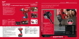 MILWAUKEETOOL.EU#MILWAUKEETOOL#MILWAUKEETOOL
6362
M18 ONEID
ONE-KEY™
FUEL™
1/4˝ ŚESTIHRANNÝ RÁZOVÝ UTAHOVÁK
ºº M18 FID, ale s technologií ONE-KEY™
ºº Propojte se prostřednictvím Bluetooth™
s aplikací Milwaukee®
ONE-
KEY™
ºº Kompletní přizpůsobení nástroje prostřednictvím aplikace ONE-
KEY™
aby jste přizpůsobili nástroj k vašim potřebám
ºº Mějte pod kontrolou otáčky, krouticí moment, počáteční a cílové
otáčky a LED
ºº Upravte nastavení podle libovolného použití zvolením optimálních
nastavení nástroje pro opakovatelnou přesnost
ºº Naprogramujte/uložte profily pro bezkonkurenční kontrolu
ºº Vyberte si z řady profilů aplikace nebo si rychle vytvořte vlastní pro
dokonalé výsledky při každém stisknutí spouště
ºº Uložte si až 4 zákaznická nastavení do paměti nástroje pro rychlou
volbu na pracovišti
ºº Specifické profily nástroje zahrnují řadu režimů pro samořezné
šrouby
ºº Aplikace ONE-KEY™
umožňuje také funkci inventarizace pro
celkovou správu celého vašeho parku nástrojů/zařízení
Kompletní přizpůsobení nástroje prostřednic-
tvím aplikace ONE-KEY™
za účelem vyladění
nástroje podle vašich potřeb
Ukládejte profily pro použití konkrétní opako-
vatelné přesnosti
Funkce inventarizace pro celkovou správu
sortimentu
M18 FID | M18 FUEL™ 1
⁄4˝ ŠESTIHRANNÝ RÁZOVÝ UTAHOVÁK
ºº Milwaukee®
je autorem i výrobcem motorů bezuhlíkového POWERSTATE™
motora, který byl vytvořen pro¨3x delší životnost a až o 20% více síly
ºº Nový REDLINK PLUS™
nejmodernější elektronický systém na trhu, ochrana
proti přetížení chrání nářadí i akumulátor před extrémním namáháním
ºº Milwaukee®
DRIVE CONTROL™
umožňuje uživateli přepnot do čtyř
různých nastavení rychlosti a točivého momentu pro maximalizaci
všestranního použití
ºº Režim 1 - přesné práce
ºº Režim 2 – pomáhá předcházet poškození materiálu
ºº Režim 3 - maximální výkon pro těžké aplikace
ºº Režim 4 se nachází mezi režimem s přesnou prací režimem s maximálním
výkonem. Tento režim si automaticky přizpůsobí rychlost, rázy a točivý
moment.
ºº Akumulátor REDLITHIUM-ION™
umožňuje až 2,5× delší dobu provozu, až
o 20 % větší výkon a až 2× delší životnost akumulátoru a funguje lépe při
teplotách blízkých −20 °C než jiné technologie Li-Ion
ºº Individuální řízení jednotlivých článků optimalizuje odběr při provozu nářadí
a prodlužuje životnost
ºº Uchycení nástroje 1
⁄4˝ Hex, rychlá výměna
ºº Ukazatel stavu nabití a LED světlo
SHOCKWAVE RÁZOVÉ
KRUHOVÉ PILKY
CHARAKTERISTIKA:
1 	TENKÁ STĚNA
-- tloušťka 0,6 mm = menší odpor, až
o 40% vyšší rychlost.
-- 8 zubů na Tpi = čisté otvory bez
třísek.
2 	Mělké tělo optimální pro tenké kovy.
3 	Bimetal s 8% obsahem kobaltu zaručuje
maximální pevnost a životnost.
4 	Vytlačovací pružina automaticky odvádí
kousky materiálu.
5 	Blokační rohy proti příliš hlubokému
navrtání.
6 	Šestihranná stopka 1/4˝ = kompatibilní s
příklepovým šroubovákem.
1
2
3
4
5
6
WWW.MILWAUKEETOOL.CZ
Další technické specifikace včetně údajů o hlučnosti a vibraci viz naši webovou stránku: www.milwaukeetool.cz
Ø (mm) Objednací číslo
19 49569805
22 49569810
25 49569815
29 49569820
32 49569825
35 49569830
38 49569835
Sada 3 ks Shockwave Impact.
49224800
Ø 22 / 29 / 35 mm.
Vyhazovací pružina a přítlačný šroub. 4932430466
Pilotní vrták s hřídelí. 4932430477
M18 FID-0 M18 FID-502X
Kapacita aku (Ah) − 5.0
Počet dostupných akumulátorů 0 2
Nabíječka − 59 min
Počet otáček bez zatížení (ot./min) 850/2100/3000/0-3000 850/2100/3000/0-3000
Počet úderů (ú./min) 1800/2900/3700/0-37001800/2900/3700/0-3700
Max. utahovací moment (Nm) 203 203
Max. moment (Nm) 26/80/203/0-203 26/80/203/0-203
Upínání nářadí 1
⁄4˝ Hex 1
⁄4˝ Hex
Hmotnost vč. aku (kg) − 1.7
Dodávaný v − Heavy Duty kufr
Objednací číslo 4933451065 4933451066
RÁZY
AŽ O
40%RYCHLEJŠÍ
M18 ONEID-0 M18 ONEID-502X
Kapacita aku (Ah) − 5.0
Počet dostupných akumulátorů 0 2
Nabíječka − 59 min
Počet otáček bez zatížení (ot./min) 850/1500/2100/3000 850/1500/2100/3000
Počet úderů (ú./min) 1450/2400/2900/3700 1450/2400/2900/3700
Max. utahovací moment (Nm) 203 203
Max. moment (Nm) 26/80/150/203 26/80/150/203
Upínání nářadí 1
⁄4˝ Hex 1
⁄4˝ Hex
Hmotnost vč. aku (kg) − 1.7
Dodávaný v − Heavy Duty kufr
Objednací číslo 4933451151 4933451370
 