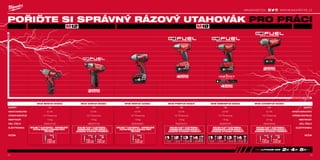 #MILWAUKEETOOL
138 NM
0-2550 RPM
0-3400 IPM
65 NM
0-1500 RPM
0-2650 IPM
160 NM
0-2650 RPM
0-3500 IPM
138 NM
0-2550 RPM
0-3400 IPM
135 NM
0-425 RPM
0-450 IPM
1491 NM NUT-BUSTING TORQUE
950 NM
0-1700 RPM
0-2300 IPM
7372
POŘIĎTE SI SPRÁVNÝ RÁZOVÝ UTAHOVÁK PRO PRÁCI
PROVOZNÍ DOBA
VÝKON
M12 BIW12-202C M12 CIW12-202C M18 BIW12-402C M18 FIWF12-502X M18 ONEIWF12-502X M18 CHIWF12-502X
NAPĚTÍ 12V 12V 18V 18V 18V 18V NAPĚTÍ
KAPACITA AKUMULÁTORU 2.0 Ah 2.0 Ah 4.0 Ah 5.0 Ah 5.0 Ah 5.0 Ah KAPACITA AKUMULÁTORU
UPÍNÁNÍ NÁSTROJE 1/2 Čtvercové 1/2 Čtvercové 1/2 Čtvercové 1/2 Čtvercové 1/2 Čtvercové 1/2 Čtvercové UPÍNÁNÍ NÁSTROJE
HMOTNOST 1.0 kg 1.0 kg 1.9 kg 1.8 kg 1.8 kg 3.3 kg HMOTNOST
OBJ. ČÍSLO 4933447133 4933447130 4933443607 4933451071 4933451374 4933448418 OBJ. ČÍSLO
ELEKTRONIKA ELEKTRONIKA
REŽIM REŽIM
REDLINK™ ELEKTRONIKA - KOMUNIKAČNÍ
SYSTÉM NÁŘADÍ A OCHRANA PROTI
PŘETÍŽENÍ
REDLINK™ ELEKTRONIKA - KOMUNIKAČNÍ
SYSTÉM NÁŘADÍ A OCHRANA PROTI
PŘETÍŽENÍ
REDLINK PLUS™ ELEKTRONIKA -
KOMUNIKAČNÍ SYSTÉM NÁŘADÍ A
JEDINEČNÉ ZVYŠOVÁNÍ VÝKONNOSTI
REDLINK PLUS™ ELEKTRONIKA -
KOMUNIKAČNÍ SYSTÉM NÁŘADÍ A
JEDINEČNÉ ZVYŠOVÁNÍ VÝKONNOSTI
REDLINK PLUS™ ELEKTRONIKA -
KOMUNIKAČNÍ SYSTÉM NÁŘADÍ A
JEDINEČNÉ ZVYŠOVÁNÍ VÝKONNOSTI
REDLINK PLUS™ ELEKTRONIKA -
KOMUNIKAČNÍ SYSTÉM NÁŘADÍ A
JEDINEČNÉ ZVYŠOVÁNÍ VÝKONNOSTI
REŽIMOVÁ
KONTROLA POHONU4
REŽIMOVÁ
KONTROLA POHONU4
REŽIMOVÁ
KONTROLA POHONU2
REŽIMOVÁ
KONTROLA POHONU2
120 Nm
0 - 1400 OT./MIN.
0 - 2100 Ú./MIN.
40 Nm
0 - 900 OT./MIN.
0 - 1300 Ú./MIN.
220 Nm
0 - 1900 OT./MIN.
0 - 2550 Ú./MIN.
21 3
REŽIM
REŽIM
REŽIM
0 - 300 Nm
0 - 2500 OT./MIN.
0 - 3200 Ú./MIN.
4
REŽIM
120 Nm
0 - 2000 OT./MIN.
0 - 2600 Ú./MIN.
40 Nm
0 - 1700 OT./MIN.
0 - 2400 Ú./MIN.
300 Nm
0 - 2500 OT./MIN.
0 - 3100 Ú./MIN.
21 3
REŽIM
REŽIM
REŽIM
0 - 120 Nm
0 - 2000 OT./MIN.
0 - 2600 Ú./MIN.
4
REŽIM
1SECAUTO-STOP
WWW.MILWAUKEETOOL.CZ
REŽIM REŽIM REŽIM REŽIM REŽIM REŽIM
OT./MIN.
Ú./MIN.
OT./MIN.
Ú./MIN.
OT./MIN.
Ú./MIN.
240 NM
0-2450 OT./MIN.
0-3350 Ú./MIN.
OT./MIN.
Ú./MIN.
OT./MIN.
Ú./MIN.
 