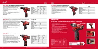 +
#MILWAUKEETOOL
1110
M12 BDD | M12™
KOMPAKTNÍ VRTAČKA/ŠROUBOVÁK
ºº Vysokovýkonný kompaktní šroubovák Milwaukee®
o délce 187 mm, který
je ideální pro práci ve stísněném prostoru
ºº REDLINK™
ochrana proti přetížení chrání nářadí i akumulátor před
extrémním namáháním
ºº 10 mm kovové sklíčidlo pro rychlé upnutí celého sortimentu příslušenství
ºº Optimalizovaná rukojeť pro lepší kontrolu a komfortní uchopení
ºº Individuální řízení jednotlivých článků optimalizuje odběr při provozu nářadí
a prodlužuje životnost
ºº Ukazatel stavu nabití a LED světlo-pro pohodlí uživatele v nejasných
prostorách
ºº REDLITHIUM-ION™
akumulátor poskytuje až 2x delší doba chodu, až o
20% více síly, až 2x delší životnost aku, lepší provoz i při teplotě -20 °C ve
srovnání s ostatní technologie Li-Ion
ºº Flexibilní akumulátorový systém - provoz s každým akumulátorem
Milwaukee®
M12™
M12 CD | M12 FUEL™
KOMPAKTNÍ DVOURYCHLOSTNÝ ŠROUBOVÁK
ºº Milwaukee®
je autorem konstrukce i výrobcem motorů bez uhlíků
POWERSTATE™
- až 10-krát delší životnost motoru, až 2-krát více síly a až
2-krát delší doba chodu
ºº REDLINK PLUS™
nejmodernější elektronický systém na trhu, ochrana proti
přetížení chrání nářadí i akumulátor před extrémním namáháním
ºº REDLITHIUM-ION™
akumulátor poskytuje až 2x delší doba chodu, až o
20% více síly, až 2x delší životnost aku, lepší provoz i při teplotě -20 °C ve
srovnání s ostatní technologie Li-Ion
ºº Kontrola jednotlivých článků pro optimalizaci provozu nářadí a trvanlivost
ºº Uchycení nástroje 1/4‘‘ Hex, rychlá výměna
ºº Ukazatel stavu nabití
ºº LED světlo osvětluje pracovní plochu
ºº Flexibilní akumulátorový systém - provoz s každým akumulátorem
Milwaukee®
M12™
M12 BD | M12™
KOMPAKTNÍ ŠROUBOVÁK
ºº Vysoce výkonný kompaktní šroubovák Milwaukee®
, který je jen 175 mm
dlouhý je ideální pro práci v těsných prostorech
ºº REDLINK™
ochrana proti přetížení chrání nářadí i akumulátor před
extrémním namáháním
ºº Sklíčidlo 1⁄4˝ Hex pro rychlou a snadnou vyměnu bitů jednou rukou
ºº Optimalizovaná rukojeť pro lepší kontrolu a komfortní uchopení
ºº Individuální řízení jednotlivých článků optimalizuje odběr při provozu nářadí
a prodlužuje životnost
ºº Ukazatel stavu nabití a LED světlo-pro pohodlí uživatele v nejasných
prostorách
ºº REDLITHIUM-ION™
akumulátor poskytuje až 2x delší doba chodu, až o
20% více síly, až 2x delší životnost aku, lepší provoz i při teplotě -20 °C ve
srovnání s ostatní technologie Li-Ion
ºº Flexibilní akumulátorový systém - provoz s každým akumulátorem
Milwaukee®
M12™
M12 BSD | M12™
KOMPAKTNÍ ŠROUBOVÁK
ºº Vysoce výkonný kompaktní rázový utahovák Milwaukee®
, který je jen 169
mm dlouhý je ideální pro práci v těsných prostorech
ºº Kovová planetová synchronizovaná převodovka pro maximální krouticí
moment až do 20 Nm
ºº Sklíčidlo 1⁄4˝ Hex pro rychlou a snadnou vyměnu bitů jednou rukou
ºº REDLINK™
ochrana proti přetížení chrání nářadí i akumulátor před
extrémním namáháním
ºº 15-stupňové nastavení krouticího momentu plus další vrtací stupeň
poskytují větší flexibilitu
ºº Štíhlá rukojeť se softgripem
ºº LED světlo pro osvětlení pracovní plochy
ºº Flexibilní akumulátorový systém - provoz s každým akumulátorem
Milwaukee®
M12™
M12 CID
M12 FUEL™
1/4˝ HEX KOMPAKTNÍ RÁZOVÝ UTAHOVÁK
ºº Milwaukee®
POWERSTATE™
bezuhlíkový motor pro 3-krát delší
životnost motoru, až 2-krát více síly
ºº REDLINK PLUS™
nejmodernější elektronický systém na trhu,
ochrana proti přetížení chrání nářadí i akumulátor před extrémním
namáháním
ºº Výběr mezi režimy s různými nastavení rychlosti i momentu pro
maximálnu všestrannost pomocí Milwaukee®
DRIVE CONTROL™
ºº Režim 1 - přesné práce
ºº Režim 2 - maximální výkon pro těžké aplikace
ºº REDLITHIUM-ION™
akumulátor poskytuje až 2x delší doba chodu, až
o 20% více síly, až 2x delší životnost aku, lepší provoz i při teplotě
-20 °C ve srovnání s ostatní technologie Li-Ion
ºº Individuální řízení jednotlivých článků optimalizuje odběr při provozu
nářadí a prodlužuje životnost
ºº Uchycení nástroje 1/4‘‘ Hex, rychlá výměna
ºº Ukazatel stavu nabití a LED světlo
ºº Flexibilní akumulátorový systém - provoz s každým akumulátorem
Milwaukee®
M12™
Velmi kompaktní nářadí, lehký design
Milwaukee®
DRIVE CONTROL™
40 KS SADA SHOCKWAVE
BITŮ A NÁSTRČNÝCH KLÍČŮ -
DISPLAY
Objednací číslo 4932430582 Klip na opasek
M12 BD-0 M12 BD-202C
Kapacita aku (Ah) − 2.0
Počet dostupných akumulátorů 0 2
Nabíječka dodávano − 40 min
Počet otáček - 1.st. (ot./min) 0 - 400 0 - 400
Počet otáček - 2.st. (ot./min) 0 - 1500 0 - 1500
Upínání nářadí 1
⁄4˝ Hex 1
⁄4˝ Hex
Max. průměr vrtání do dřeva (mm) 22 22
Max. průměr vrtání do oceli (mm) 10 10
Šrouby do dřeva (mm) 6 6
Max. moment (Nm) 30 30
Hmotnost vč. aku (kg) − 1.0
Dodávaný v − kufr
Objednací číslo 4933441910 4933441900
M12 CD-0
Kapacita aku (Ah) −
Počet dostupných akumulátorů 0
Nabíječka dodávano −
Počet otáček - 1.st. (ot./min) 0 - 450
Počet otáček - 2.st. (ot./min) 0 - 1700
Upínání nářadí 1
⁄4˝ Hex
Max. průměr vrtání do dřeva (mm) 25
Max. průměr vrtání do oceli (mm) 10
Max. moment (Nm) 37
Hmotnost vč. aku (kg) 1.2
Dodávaný v −
Objednací číslo 4933440450
M12 BDD-0 M12 BDD-202C M12 BDD-402C
Kapacita aku (Ah) − 2.0 4.0
Počet dostupných akumulátorů 0 2 2
Nabíječka dodávano − 40 min 80 min
Počet otáček - 1.st. (ot./min) 0 - 400 0 - 400 0 - 400
Počet otáček - 2.st. (ot./min) 0 - 1500 0 - 1500 0 - 1500
Kapacita sklíčidla (mm) 10 10 10
Max. průměr vrtání do dřeva (mm) 22 22 22
Max. průměr vrtání do oceli (mm) 10 10 10
Max. moment (Nm) 30 30 38
Hmotnost vč. aku (kg) − 1.2 1.4
Dodávaný v − kufr kufr
Objednací číslo 4933441930 4933441915 4933441925
M12 CID-0 M12 CID-202C
Kapacita aku (Ah) − 2.0
Počet dostupných akumulátorů 0 2
Nabíječka dodávano − 40 min
Počet otáček bez zatížení (ot./min) 1200/2650 1200/2650
Upínání nářadí 1
⁄4˝ Hex 1
⁄4˝ Hex
Počet úderů (ú./min) 2700/3550 2700/3550
Max. moment (Nm) 19/135 19/135
Hmotnost vč. aku (kg) − 1.0
Dodávaný v − kufr
Objednací číslo 4933440410 4933440405
M12 BSD-0
Kapacita aku (Ah) −
Počet dostupných akumulátorů 0
Nabíječka dodávano −
Počet otáček bez zatížení (ot./min) 0 - 500
Max. průměr vrtání do dřeva (mm) 16
Max. průměr vrtání do oceli (mm) 10
Max. moment (Nm) 20
Upínání nářadí 1
⁄4˝ Hex
Hmotnost vč. aku (kg) 0.9
Dodávaný v −
Objednací číslo 4933447135
WWW.MILWAUKEETOOL.CZ
Další technické specifikace včetně údajů o hlučnosti a vibraci viz naši webovou stránku: www.milwaukeetool.cz Další technické specifikace včetně údajů o hlučnosti a vibraci viz naši webovou stránku: www.milwaukeetool.cz
 