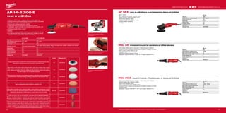 156
#MILWAUKEETOOL
157156
AP 14-2 200 E
1450 W LEŠTIČKA
ºº Výkonný 1450 W motor - nejlepší výkon ve všech aplikacích
ºº Vysoký točivý moment převodovky zachovává rychlost i při zatížení
ºº Variabilní spouštění otáček 490-2100 ot./min
ºº Funkce pro nastavení rychlosti, 7 stupňů
ºº Tepelná ochrana proti přetížení a pro zabránění přehřátí
ºº Jedinečné „prstové držadlo“ pro pohodlnou pracovní polohu, obz-
vlášť při vertikální práci s nářadím
ºº Chráněné tlačítko zámku vřetene
ºº Zámek
ºº Flexibilní a měkká podložka -ochrana proti poškrábání laku při práci
ºº 6 m dlouhá PUR šňůra, která brání vzniku stop na nátěru a umožní
uživateli snadnou práci kolem celého automobilu
Převodovka s vysokým točivým
momentem
Jedinečné „prstové držadlo“ pro
pohodlnou pracovní polohu
Funkce pro nastavení rychlosti, 7
stupňů
AP 12 E | 1200 W LEŠTIČKA S ELEKTRONICKOU REGULACÍ OTÁČEK
ºº Motor 1200 W
ºº Nový ergonomický design a plochá hlava
ºº Oblast otáček je ideální pro leštění ploch
ºº Elektronická regulace otáček
ºº Tepelná ochrana proti přetížení motoru
ºº Omezení otáček naprázdno
ºº 6 m kabel
DGL 34 | VYSOKORYCHLOSTNÍ UNIVERZÁLNÍ PŘÍMÁ BRUSKA
ºº Velmi dlouhá hřídel, štíhlý krk pro práce v těžko přístupných místech
ºº Vysokorychlostní celokovová převodovka s dvojřadým ložiskem na hřídeli
ºº Velmi vysoký rychlost 34000 ot./min
ºº Odpojení uhlíků
ºº Výjimečný poměr hmotnosti k výkonu
ºº Standardní vybavení: klíč SW 17 / SW 15, 4 m kabel a kleština 6 mm
DGL 30 E | VELMI VÝKONNÁ PŘÍMÁ BRUSKA S REGULACÍ OTÁČEK
ºº Velmi dlouhá hřídel, štíhlý krk pro práce v těžko přístupných místech
ºº Softstart, elektronika měkkého rozběhu
ºº Elektronická regulace otáček
ºº Velmi vysoký počet otáček 30000 ot./min
ºº Vysokorychlostní celokovová převodovka s dvojřadým ložiskem na hřídeli
ºº Odpojení uhlíků
ºº Standardní vybavení: klíče SW 17 / SW 15, 4 m kabel, kleština 6 mm
Ø (mm) Objednací číslo
Podložka lešticího kotouče se závitem M14. Velmi plochá konstrukce a dokonalá elasticita. Nízká
hladina vibrací umožňuje přesnost prací na plochých a zakřivených tvarech.
125 4932430394
Lešticí kotouč ze 100% přírodní ovčí vlny. Nejvyšší kvalita s velmi vysokou hustotou vláken zaručuje
delší životnost. Integrovaná měkká vrstva zajišťuje dokonalé přizpůsobení plochým a zakřiveným
tvarům. Dokončování starého i nového laku. Díky tepelně odolným vláknům dokonale čistí průhledné
laky citlivé na teplotu, např. na nárazníku automobilu.
135 4932430395
Lešticí houba tvrdá. Tvrdá houba s drsnou pěnovitou strukturou. Maximální účinnost při odstraňování
obnovovaného laku, odstraňování hlubokých škrábanců a přelešťování laku vystaveného atmos-
férickým vlivům.
145 4932430396
Lešticí houba měkká. Velmi měkká houba s jemnou strukturou. Pro precizní leštění lešticími krémy /
vosky při odstraňování drobných škrábanců a hologramů (virů).
145 4932430397
Lešticí hadřík z mikrovlákna. Velmi měkký čisticí hadřík z vysoce kvalitního mikrovlákna pro dokončo-
vání leštění na vysoký lesk. Má vynikající absorpční vlastnosti, skvěle se hodí pro dokončování leštění
a odstraňování mokrých skvrn z citlivých povrchů. Lze prát v pračce na 30° bez aviváže.
400 x 400 4932430398
Lešticí krém M-Cut 1500 (250 ml). Hrubozrnný (1500) lešticí krém pro odstraňování hlubokých
škrábanců bez poškození laku. Pro odstraňování zrnek prachu, pórové „pomerančové kůry“, protažení
laku/barvy a hlubokých škrábanců. Neobsahuje vosk, silikon ani toxická rozpouštědla. Doporučujeme
používat s tvrdou lešticí houbou (4932430396) a lešticím kotoučem z ovčí vlny (4932430395).
4932430475
Lešticí vosk M-Wax 6000 (250 ml). Moderní vosk nejvyšší kvality se zrnitostí 6000 pro odstraňování
drobných škrábanců a snadné utěsnění natřeného povrchu. Vysoce účinný v odstraňování drobných
škrábanců / hologramů / virů. Obsahuje nejlepší brazilský vosk Carnuba pro zachování dlouhot-
rvajícího zrcadlového lesku. Neobsahuje silikon. Doporučujeme používat s měkkou lešticí houbou
(4932430397) a lešticím hadříkem z mikrovlákna (4932430398).
4932430476
AP 14-2 200 E AP 14-2 200 E SET
Příkon (W) 1450 1450
Počet otáček bez zatížení (ot./min) 490 - 2100 490 - 2100
Průměr kotouče (mm) 200 200
Závit hřídele M 14 M 14
Standardní vybavení Boční rukojeť, flexibilní podložka
boční rukojeť, flexibilní podložka, měkká a tvrdá lešticí houba, podložka z jehněčího rouna, přípravek
pro broušení a dokončovací práce, hadřík
Hmotnost (kg) 2.3 2.3
Variabilní rychlost Ano Ano
Funkce Line lock out Ano Ano
Funkce měkký start Ano Ano
Dodávaný v − Heavy Duty kufr
Objednací číslo 4933432800 4933432795
DGL 30 E
Příkon (W) 600
Počet otáček bez zatížení (ot./min) 10,000 - 30,000
Max. průměr brusného kotouča (mm) 40
Max. průměr nástroje (mm) 20
Průměr kleštiny (mm) 6
Hmotnost (kg) 1.9
Dodávaný v −
Objednací číslo 4933385120
DGL 34
Příkon (W) 500
Počet otáček bez zatížení (ot./min) 34,000
Max. průměr brusného kotouča (mm) 40
Max. průměr nástroje (mm) 25
Průměr kleštiny (mm) 6
Hmotnost (kg) 1.8
Dodávaný v −
Objednací číslo 4933385110
AP 12 E
Příkon (W) 1200
Počet otáček bez zatížení (ot./min) 900 - 2500
Průměr kotouče (mm) 150
Závit hřídele M 14
Hmotnost (kg) 2.2
Variabilní rychlost Ano
Dodávaný v −
Objednací číslo 4933383925
WWW.MILWAUKEETOOL.CZ
Další technické specifikace včetně údajů o hlučnosti a vibraci viz naši webovou stránku: www.milwaukeetool.cz
 
