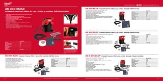 #MILWAUKEETOOL
171170
AS 300 EMAC
VYSAVAČ PRACHU TŘÍDY M (30 LITRŮ) S AUTOM. ČIŠTĚNÍ FILTRU
ºº Polokompaktní nádrž o objemu 30 litrů určená pro použití na stavbě
nebo v dílně
ºº Průchod vzduchu 3800 litrů/min, sani 250 mbar
ºº Prachová třída M. Standartní MAK -faktor  0,1 mg/m³: minerální
prach, prach ze dřeva (dub, buk)
ºº Automatické zapínání při použití s nářadím
ºº Dvojitý filtrační systém
ºº Umyvatelný a trvanlivý filtr
ºº Antistatický kryt pro zabránění zkratům způsobeným statickým
nabíjením
ºº Automatický systém čištění filtru
ºº Měkké a přesné startování přístroje
ºº Standardní vybavení: 2 x nástrojový adaptér, ruční trubice, 2 x prod-
lužovací trubice, podlahová/štěrbinová trubice, vlněný filtrační pytel,
pytel pro odpad, hadice 4 m x 36 mm
Automatický systém čištění filtru
Automatické zapínání
Fuel™
okružné pily, elektrické brusky
nebo nástěnné frézy umožňují snadnou
montáž na Milwaukee®
vysavače
třídy M
AS 300 ELAC | VYSAVAČ PRACHU TŘÍDY L (30 LITRŮ) S AUTOM. ČÍŠTĚNÍ FILTRU
ºº 30 litrová nádrž, ideální pro použiti v dílně
ºº Průchod vzduchu 3800 litrů/min, sani 250 mbar
ºº Prachová třída L. Standartní MAK-faktor  1 mg/m³
ºº Automatické zapínání při použití s nářadím
ºº PET filtr pro snadné čištění
ºº Velmi tichá turbína (nízka hlučnost)
ºº Antistatický kryt pro zabránění zkratům způsobeným statickým nabíjením
ºº Automatický systém čištění filtru
ºº Standardní vybavení: 2 x nástrojový adaptér, ruční trubice, 2 x
prodlužovací trubice, podlahová/štěrbinová trubice, vlněný filtrační pytel,
pytel pro odpad, hadice 4 m x 36 mm
AS 500 ELCP | VYSAVAČ PRACHU TŘÍDY L (50 LITRŮ) - SNADNÉ ČIŠTĚNÍ FILTRU
ºº Velkokapacitní 50 litrová nádrž, ideální pro použití v dílně
ºº Průchod vzduchu 3700 litrů/min, sání 250 mbar
ºº Prachová třída L. Standartní MAK-faktor  1 mg/m³
ºº Automatické zapínání při použití s nářadím
ºº PET filtr pro snadné čištění
ºº Velmi tichá turbína (nízká hlučnost)
ºº Antistatický kryt pro zabránění zkratům způsobeným statickým nabíjením
ºº Standardní vybavení: 2x nástrojový adaptér, 1x filtračný pytel, pytel pro
odpad, hadice 4 m x 36 mm
AS 300 ELCP | VYSAVAČ PRACHU TŘÍDY L (30 LITRŮ) - SNADNÉ ČIŠTĚNÍ FILTRU
ºº Polokompaktní nádrž o objemu 30 litrů určená pro použití na stavbě nebo
v dílně
ºº Průchod vzduchu 3700 litrů/min, sání 250 mbar
ºº Prachová třída L. Standartní MAK-faktor  1 mg/m³
ºº Automatické zapínání při použití s nářadím
ºº PET filtr pro snadné čištění
ºº Velmi tichá turbína (nízká hlučnost)
ºº Antistatický kryt pro zabránění zkratům způsobeným statickým nabíjením
ºº Standardní vybavení: 2 x nástrojový adaptér, ruční trubice, 2 x
prodlužovací trubice, podlahová/štěrbinová trubice, vlněný filtrační pytel,
pytel pro odpad,hadice 4 m x 36 mm
AS 2-250 ELCP | VYSAVAČ PRACHU TŘÍDY L (25 LITRŮ) - S CLEAR PRESS SYSTÉMEM
ºº Velkokapacitní 25 litrová nádrž, ideální pro použití v dílně
ºº 1250 W motor, sání 210 mbar – o 10% účinnější
ºº Automatické zapínání při použití s nářadím
ºº Kapacita odběru energie 2600 W umožňuje použití s vysoce výkonným
nářadím
ºº Clear press čištění filtru
ºº Omyvatelný PET filtr
ºº Prachová třída L. Standartní MAK-faktor  1 mg/m³
ºº Mokré a suché vysávání
ºº Možnost uskladnění hadice
ºº Funkce odfoukání prachu
ºº 7,5 m gumový kabel
ºº Standardní vybavení: 3,5 m hadice se sadou na čištění podlahy, 2x
adaptér, PET filtr, 1x pytel na odpad, 1x fleecový sáček, 1x štěrbinová
trubice
AS 300 ELAC
Příkon (W) 1500
Průtok vzduchu (l / min) 3800
Max. vakuum (mbar) 250
Kapacita (l) 30
Průměr hadice (mm) 36
Hmotnost (kg) 10
Dodávaný v −
Objednací číslo 4933428455
AS 300 EMAC
Příkon (W) 1500
Průtok vzduchu (l / min) 3800
Max. vakuum (mbar) 250
Kapacita (l) 30
Průměr hadice (mm) 36
Hmotnost (kg) 10
Dodávaný v −
Objednací číslo 4933416080
AS 2-250 ELCP
Příkon (W) 1250
Průtok vzduchu (l / min) 3600
Max. vakuum (mbar) 210
Kapacita (l) 25
Průměr hadice (mm) 32
Hmotnost (kg) 10.4
Dodávaný v −
Objednací číslo 4933447480
AS 300 ELCP
Příkon (W) 1500
Průtok vzduchu (l / min) 3700
Max. vakuum (mbar) 250
Kapacita (l) 30
Průměr hadice (mm) 36
Hmotnost (kg) 10
Dodávaný v −
Objednací číslo 4933416060
AS 500 ELCP
Příkon (W) 1500
Průtok vzduchu (l / min) 3700
Max. vakuum (mbar) 250
Kapacita (l) 50
Průměr hadice (mm) 36
Hmotnost (kg) 11
Dodávaný v −
Objednací číslo 4933416070
WWW.MILWAUKEETOOL.CZ
Další technické specifikace včetně údajů o hlučnosti a vibraci viz naši webovou stránku: www.milwaukeetool.cz Další technické specifikace včetně údajů o hlučnosti a vibraci viz naši webovou stránku: www.milwaukeetool.cz
 