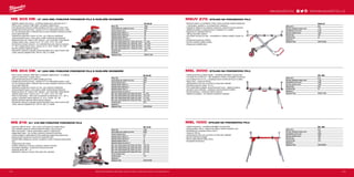 #MILWAUKEETOOL
173172
MS 305 DB | 12˝ (305 MM) POSUVNÁ POKOSOVÁ PILA S DUÁLNÍM ZKOSENÍM
ºº Digitální odečet úhlu úkosu - umožňuje opakovanou přesnost do 0,1°
ºº Přímý pohon motorem 1800 Watt s konstantní elektronikou
ºº Dvě zabudovaná pracovní světla osvětlují a linii řezu z obou stran nože
ºº Integrovaný prachový kanál – zachytí až 75 % nařezaného prachu a pilin
tím, že zachycuje piliny v blízkosti řezu na obou stranách kotouče a odvádí
jej do zadní části pily
ºº Jedinečná konstrukce motoru In-Line – pro výbornou viditelnost
opracovávaného kusu z obou stran a lepší vyváženost při přepravě
ºº Kapacita úkosu 55° nalevo a 60° napravo – pro maximální univerzálnost.
Aretace úkosu vlevo / vpravo na: 0°, 15°, 22,5°, 31,6°, 45° a 60°
ºº Konstrukce s dvojím úkosem – pro nakloění hlavy pily nalevo a napravo
0°– 48° s aretací úkosu vlevo / vpravo na: 0°, 22,5°, 33,85°, 45° a 48°
ºº Rychlé a přesné nastavení úkosu
ºº Standardní vybavení: upínadlo opracovávaného kusu, pilový kotouč (60
zubů), vakuový adaptér Ø 35 / 58 mm, klíč, 3 m kabel
MS 304 DB | 12˝ (305 MM) POSUVNÁ POKOSOVÁ PILA S DUÁLNÍM ZKOSENÍM
ºº Přímý pohon motorem 1800 Watt s konstantní elektronikou – to zajišťuje
čisté a rychlé řezání i tvrdého dřeva
ºº Dvě zabudovaná pracovní světla osvětlují linii řezu
ºº Integrovaný prachový kanál – zachytí až 75 % nařezaného prachu a pilin
tím, že zachycuje piliny v blízkosti řezu na obou stranách kotouče a odvádí
jej do zadní části pily
ºº Jedinečná konstrukce motoru In-Line – pro výbornou viditelnost
opracovávaného kusu z obou stran a lepší vyváženost při přepravě
ºº Kapacita úkosu 55° nalevo a 60° napravo – pro maximální univerzálnost.
Aretace úkosu vlevo / vpravo na: 0°, 15°, 22,5°, 31,6°, 45° a 60°
ºº Úkos na obě strany – hlavu pily lze pootočit na obě strany o 0° – 48°, s
aretací v polohách nalevo/napravo: 0°, 22.5°, 33,85°, 45°, 48°
ºº Rychlé a přesné nastavení úkosu jednou páčkou
ºº Standardní vybavení: upínadlo opracovávaného kusu, pilový kotouč (60
zubů), vakuový adaptér Ø 35 / 58 mm, klíč, 3 m kabel
MS 216 | 81
⁄2˝ 216 MM POSUVNÁ POKOSOVÁ PILA
ºº Výkonný 1800 W motor – síla a výkon i při řezání do tvrdého dřeva
ºº Dva vertikální koleje se dvěma lineárními ložisky, plynulý posuv
ºº Rail Lock systém – pila se automaticky zastaví v zadní pozici
ºº Nastavitelný laser – pro rychlou a přesnou označení řezné linie
ºº Ocelová deska s nastavitelnými úhly poskytuje opakované přesné řezy
ºº Ergonomická rukojeť pro komfort při opakování řezů
ºº Systém Mitre release pro rychlou a snadnou změnu orientace pokosového
řezu
ºº Integrovaná LED světlo
ºº Aretace vřetena pro rychlou a snadnou výměnu kotouče
ºº Kompaktní základna - trvanlivost a dlouhá životnost
ºº Kapacita úkosu 48° / -2°
ºº Standardní vybavení: kotouč (48-zubů), klíč, upínadlo
MSUV 275 | STOJAN NA POKOSOVOU PILU
ºº Možnost složení ve vertikálním směru, která umožňuje snadné skladování
v obchodech, garážích a na transportních návěsech
ºº Vylepšené nastavení se snadným systémem uzamčení pomocí jednoho
sešlápnutí pedálu a s jednoduchým ovladačem pro zvedání
ºº Kapacita pro materiál 2750 mm
ºº 180 kg maximální zatížení
ºº Univerzální konzoly pro pilu – kompatibilní s většinou dalších značek na
trhu
ºº Protiskluzové gumové nožičky
ºº Rychlé uvolnění rozšíření zámky
ºº Integrované úložiště (dno)
MSL 3000 | STOJAN NA POKOSOVOU PILU
ºº Lehká konstrukce a sada koleček – usnadňuje přenášení na pracovišti
ºº Lze složit až na 1200 mm – díky skládacím nohám a kompaktní konstrukci
ºº Lze prodloužit až na 3 m – usnadňuje řezání rozměrných kusů na délku
ºº Heavy Duty – unese až 250 kg
ºº Jednobodové nohy pro vyrovnání na nerovném odkladě
ºº Pohodlná pracovní výška – 81 cm
ºº Plně nastavitelné podpěry opracovávaných kusů – zajišťují podporu
dlouhých kusů materiálu – nastavení pomocí jednoho knoflíku
ºº Rychlé sestavení - postaveno během sekund
ºº Válečkové podpěry – pro efektivní podpírání materiálu
MSL 1000 | STOJAN NA POKOSOVOU PILU
ºº Lehká konstrukce – usnadňuje přenášení na pracovišti
ºº Celková délka 1,08 m, vejde se do většiny malých dodávek a aut
ºº Rozšiřitelnost na každou stranu 2,08 m
ºº Unese až 180 kg
ºº Jednobodové nohy pro vyrovnání na nerovném odkladě
ºº Rychlé odstranění podpěr
ºº Široká nastavitelnost délky nohou
ºº Kompaktní konstrukce
MS 216 SB
Příkon (W) 1800
Počet otáček bez zatížení (ot./min) 6000
Průměr kotouče (mm) 216
Kapacita úkosu nalevo (°) 48
Kapacita úkosu napravo (°) -2
Kapacita pokosu vlevo (°) 50
Kapacita pokosu do prava (°) 50
Max. kap. řezání pokosu 45º/ úkosu 45º (mm) 190 x 48
Max. kap. řezání pokosu 45º/ úkosu 90º (mm) 190 x 60
Max. kap. řezání pokosu 90º/ úkosu 45º (mm) 270 x 48
Max. kap. řezání pokosu 90º/ úkosu 90º (mm) 270 x 60
Průměr hřídele (mm) 30
Hmotnost (kg) 14.5
Dodávaný v −
Objednací číslo 4933419300
MS 304 DB
Příkon (W) 1800
Počet otáček bez zatížení (ot./min) 3900
Průměr kotouče (mm) 305
Kapacita úkosu nalevo (°) 48
Kapacita úkosu napravo (°) 48
Kapacita pokosu vlevo (°) 55
Kapacita pokosu do prava (°) 60
Max. kap. řezání pokosu 45º/ úkosu 45º (mm) 57 x 241
Max. kap. řezání pokosu 45º/ úkosu 90º (mm) 102 x 241
Max. kap. řezání pokosu 90º/ úkosu 45º (mm) 57 x 342
Max. kap. řezání pokosu 90º/ úkosu 90º (mm) 102 x 342
Hmotnost (kg) 29.5
Dodávaný v −
Objednací číslo 4933433340
MSL 1000
Výška (mm) 850
Rozměry základové desky (mm) 1081
Roztažitelné až do (mm) 2082
Rozměry složené (mm) 1081
Nosnost (kg) 180
Hmotnost (kg) 16.6
Dodávaný v −
Objednací číslo 4933428970
MSL 3000
Výška (mm) 810
Rozměry základové desky (mm) 1100
Roztažitelné až do (mm) 3000
Rozměry složené (mm) 1200
Nosnost (kg) 250
Hmotnost (kg) 23
Dodávaný v −
Objednací číslo 4933411565
MSUV 275
Výška (mm) 850
Rozměry základové desky (mm) 1170
Roztažitelné až do (mm) 2750
Rozměry složené (mm) 1340
Nosnost (kg) 180
Hmotnost (kg) 26
Dodávaný v −
Objednací číslo 4933419550
WWW.MILWAUKEETOOL.CZ
Další technické specifikace včetně údajů o hlučnosti a vibraci viz naši webovou stránku: www.milwaukeetool.cz
MS 305 DB
Příkon (W) 1800
Počet otáček bez zatížení (ot./min) 3200
Průměr kotouče (mm) 305
Kapacita úkosu nalevo (°) 48
Kapacita úkosu napravo (°) 48
Kapacita pokosu vlevo (°) 55
Kapacita pokosu do prava (°) 60
Max. kap. řezání pokosu 45° / úkosu 45° (mm) 57 x 241
Max. kap. řezání pokosu 45°/ úkosu 90° (mm) 102 x 241
Max. kap. řezání pokosu 90° / úkosu 45° (mm) 57 x 342
Max. kap. řezání pokosu 90° / úkosu 90° (mm) 102 x 342
Hmotnost (kg) 29.5
Dodávaný v −
Objednací číslo 4933411550
 
