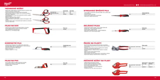 198 199
#MILWAUKEETOOL
Řezák na plasty
Max. kapacita řezání - průměr troubky
(mm)
25
Obj.č. 48224202
Vyhnuté nůžky Rovné nůžky
Celková délka (mm) 240 230
Délka pilového plátku (mm) 115 95
Obj.č. 48224043 48224044
Pílka na PVC
Obj.č. 48220212
Ráčnové nůžky na
plast - 42mm
Ráčnové nůžky na
plast 63mm
Max. kapacita řezání - průměr troubky
(mm)
42 63
Obj.č. 4932464172 4932464173
Skládací pilka
Obj.č. 48220305
Strouhací špičatá pila
Obj.č. 48229304
Kompaktní pilka na kov
Obj.č. 48220012
Pílka na kov
Obj.č. 48220050
TECHNICKÉ NŮŽKY
ºº Střižná hrana z karbidu železa pro maximální odolnost a trvanlivost. Delší
životnost ve srovnání s nerezovou ocelí.
ºº Pochromované čepele pro maximální ochranu proti rezavění.
ºº Celokovové jádro: konstrukce rukojetí z kovu na ochranu při pádech a
proti zlomení rukojeti silou.
ºº Technologie pojistných šroubů chrání čepele před uvolněním k zajištění
přesného stříhání.
ºº Velká oka rukojetí pro použití v rukavicích.
ºº Žlábek pro ukazovák pro větší pohodlí.
ºº Laserové nabroušení a značky pravítka na čepeli umožní najednou měřit
a stříhat.
ºº Technické ofsetové nůžky s mikrozoubkovanými čepelemi pro maximální
trvanlivost a lepší adhezi.
PILKA NA KOV
ºº Tvrdý kovový rám, podporuje vyšší napětí (25.000 psi / 250 liber).
ºº Rukojeť zajišťuje bezpečné uchopení a pohodlí pro uživatele.
ºº Interní úložiště listů pro další pilové listy.
ºº Dodává se s 10˝ / 24 Tpi pilovým listem.
KOMPAKTNÍ PILA
ºº Výměna listů bez nástroje pro 10x rychlejší změnu pilových listů.
ºº Kompaktní design, ideální pro všestranné řezání v úzkých prostorech.
ºº Nastavitelná délka listů pro snadnější řezání.
ºº Gumový kryt na rukojeť pro větší pohodlí.
ºº Přijme 12˝ pilové listy.
ºº Dodáváno s plátkem 10˝ / 24 Tpi.
PILKA NA PVC
ºº Kovový design rukojeti pro nejlepší trvanlivost ve své třídě .
ºº Výměna listu bez nářadí: až 10x rychlejiší výměna listů.
ºº Rukojeť s krytem pro větší pohodlí.
ºº Kompaktný design.
WWW.MILWAUKEETOOL.CZ
STROUHACÍ ŠPIČATÁ PILA
ºº 150 mm plátek na suché zdivo. Extra pevný plátek, mech. odolnost větší
než pila elektrická.
ºº Vrstva pro ochranu proti korozi.
ºº Gumový potah, zvyšuje komfort, ruka neklouže.
ºº Vyřízne otvor, zvětší již vyříznutý otvor.
SKLÁDACÍ PILKA
ºº Výměna pilových listů bez nářadí - až 10x rychlejší výměna listů.
ºº Skládací pilka - snazší a bezpečnější skladování.
ºº Gumová rukojeť - zvýšený komfort.
ºº Přijímá všechny Sawzall®
pilové listy - Zvýšená všestrannost.
ºº Dodává se s 18 TPi, 150 mm pilovým listem.
ŘEZÁK NA PLASTY
ºº Řezy PEX, PB, MDP, PE, plastové elektrické trubky, pneumatické
potrubí, plastové přepadové trubky, gumové hadice, silikonové hadice
až do Ø 25 mm.
ºº Čelisti tvaru -V pro rychlé a rovné řezy, zabraňuje drcení materiálu.
ºº Vyměnitelné ostří poskytuje delší životnost.
ºº Robustní konstrukce – celokovová hlava a rukojeť pro maximální
životnost.
ºº Drážky na hlavě umožňují odizolování spojů.
ºº Hlava s ochranou proti rezivění.
ºº Zafixování jednou rukou pro snadné použití / rychlé otevření a uzavření.
ºº Ergonomická rukojeť pro maximální komfort a vynikající výkon.
RÁČNOVÉ NŮŽKY NA PLAST
ºº Odolná nerezová ocel nože pro více řezů.
ºº Komfortní rukojeť umožňuje pracovní komfort.
ºº Rychlé uvolnění nože zvyšuje pracovní rychlost.
ºº Kovový zámek ovládaný jednou rukou.
ºº Otvor pro připevňovací šňůru zvyšuje bezpečnost.
ºº Nože jsou vyměnitelné.
ºº Použitelné pro: pvc, cpvc, pex, pp, pb, pvdf, pe.
 