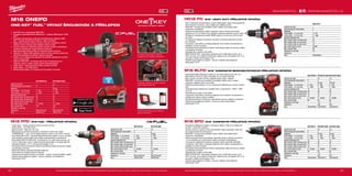 62 63
#MILWAUKEETOOL
M18 BPD-0 M18 BPD-202C M18 BPD-402C
Kapacita aku (Ah) − 2.0 4.0
Počet dostupných akumulátorů 0 2 2
Nabíječka − 40 min 80 min
Počet otáček - 1.st. (ot./min) 0 - 450 0 - 450 0 - 450
Počet otáček - 2.st. (ot./min) 0 - 1800 0 - 1800 0 - 1800
Kapacita sklíčidla (mm) 13 13 13
Max. průměr vrtání do dřeva (mm) 38 38 38
Max. průměr vrtání do oceli (mm) 13 13 13
Max. průměr vrtání do zdiva (mm) 16 16 16
Max. počet úderů (ú./min) 0 - 28,800 0 - 28,800 0 - 28,800
Max. moment (Nm) 50 50 60
Hmotnost vč. aku (kg) − 1.9 2.1
Dodávaný v − kufr kufr
Obj.č. 4933443500 4933443515 4933443520
M18 BLPD-0 M18 BLPD-202C M18 BLPD-502C
Kapacita aku (Ah) − 2.0 5.0
Počet dostupných akumulátorů 0 2 2
Nabíječka − 40 min 100 min
Počet otáček - 1.st. (ot./min) 0 - 450 0 - 450 0 - 450
Počet otáček - 2.st. (ot./min) 0 - 1800 0 - 1800 0 - 1800
Kapacita sklíčidla (mm) 13 13 13
Max. průměr vrtání do dřeva (mm) 38 38 38
Max. průměr vrtání do oceli (mm) 13 13 13
Max. průměr vrtání do zdiva (mm) 16 16 16
Max. počet úderů (ú./min) 0 - 28,800 0 - 28,800 0 - 28,800
Max. moment (Nm) 60 50 60
Hmotnost vč. aku (kg) − 1.8 2.1
Dodávaný v − kufr kufr
Obj.č. 4933448446 4933448447 4933448472
HD18 PD-0
Kapacita aku (Ah) −
Počet dostupných akumulátorů 0
Nabíječka −
Počet otáček - 1.st. (ot./min) 0 - 450
Počet otáček - 2.st. (ot./min) 0 - 1800
Kapacita sklíčidla (mm) 13
Max. průměr vrtání do dřeva (mm) 55
Max. průměr vrtání do oceli (mm) 13
Max. průměr vrtání do zdiva (mm) 16
Max. počet úderů (ú./min) 28,000
Max. moment (Nm) 85
Hmotnost vč. aku (kg) 2.5
Dodávaný v −
Obj.č. 4933446925
M18 ONEPD-0X M18 ONEPD-502X
Kapacita aku (Ah) − 5.0
Počet dostupných akumulátorů 0 2
Nabíječka − 59 min
Počet otáček - 1.st. (ot./min) 0 - 550 0 - 550
Počet otáček - 2.st. (ot./min) 0 - 2000 0 - 2000
Kapacita sklíčidla (mm) 13 13
Max. průměr vrtání do dřeva (mm) 45 45
Max. průměr vrtání do oceli (mm) 13 13
Max. průměr vrtání do zdiva (mm) 13 13
Max. počet úderů (ú./min) 0 - 32,000 0 - 32,000
Max. moment (Nm) 135 135
Hmotnost vč. aku (kg) − 2.5
Dodávaný v Heavy Duty kufr Heavy Duty kufr
Obj.č. 4933451910 4933451147
M18 FPD-0X M18 FPD-502X
Kapacita aku (Ah) − 5.0
Počet dostupných akumulátorů 0 2
Nabíječka − 59 min
Počet otáček - 1.st. (ot./min) 0 - 550 0 - 550
Počet otáček - 2.st. (ot./min) 0 - 2000 0 - 2000
Kapacita sklíčidla (mm) 13 13
Max. průměr vrtání do dřeva (mm) 45 65
Max. průměr vrtání do oceli (mm) 13 16
Max. průměr vrtání do zdiva (mm) 13 13
Max. počet úderů (ú./min) 0 - 32,000 0 - 32,000
Max. moment (Nm) 135 135
Hmotnost vč. aku (kg) − 2.5
Dodávaný v Heavy Duty kufr Heavy Duty kufr
Obj.č. 4933451446 4933451061
M18 ONEPD
ONE-KEY™
FUEL™
VRTACÍ ŠROUBOVÁK S PŘÍKLEPEM
ºº M18 FPD, ale s technologií ONE-KEY™
ºº Propojte se prostřednictvím Bluetooth™
s aplikací Milwaukee®
ONE-
KEY™
ºº Kompletní přizpůsobení nástroje prostřednictvím aplikace ONE-
KEY™
aby jste přizpůsobili nástroj k vašim potřebám
ºº Mějte pod kontrolou otáčky, krouticí moment, počáteční a cílové
otáčky, funkce ochrany proti zpětným rázům a LED
ºº Upravte nastavení podle libovolného použití zvolením optimálních
nastavení nástroje pro opakovatelnou přesnost
ºº Naprogramujte/uložte profily pro bezkonkurenční kontrolu
ºº Vyberte si z řady profilů aplikace nebo si rychle vytvořte vlastní pro
dokonalé výsledky při každém stisknutí spouště
ºº Uložte si až 4 zákaznická nastavení do paměti nástroje pro rychlou
volbu na pracovišti
ºº Aplikace ONE-KEY™
umožňuje také funkci inventarizace pro
celkovou správu celého vašeho parku nástrojů/zařízení
ºº Vyšší výkon – bezkonkurenční točivý moment 135 Nm
ºº Vyšší otáčky – až 2 000 ot/min
ºº Elektronická spojka s 13 nastaveními krouticího momentu
Kompletní přizpůsobení nástroje
prostřednictvím aplikace ONE-KEY™
Ukládejte profily pro použití konkrétní
opakovatelné přesnosti
Funkce inventarizace pro celkovou
správu sortimentu
M18 FPD | M18 FUEL™
PŘÍKLEPOVÁ VRTAČKA
ºº Vyšší výkon – bezkonkurenční točivý moment 135 Nm
ºº Vyšší otáčky – až 2 000 ot/min
ºº Menší rozměr – délka jen 197 mm
ºº Milwaukee®
je autorem konstrukce i výrobcem motorů bez uhlíků
POWERSTATE™
- až o 10-krát delší životnost motoru a až o 60% více síly
ºº Nový REDLINK PLUS™
nejmodernější elektronický systém na trhu, ochrana
proti přetížení chrání nářadí i akumulátor před extrémním namáháním
ºº Akumulátor REDLITHIUM-ION™
umožňuje až 2,5× delší dobu provozu, až
o 20 % větší výkon a až 2× delší životnost akumulátoru a funguje lépe při
teplotách blízkých −20 °C než jiné technologie Li-Ion
ºº Individuální řízení jednotlivých článků optimalizuje odběr při provozu nářadí
a prodlužuje životnost
ºº Palivoměr baterie zobrazuje zbývající kapacitu
ºº LED světlo pro osvětlení pracovní plochu
ºº Celokovová reverzibilní spona na opasek - rychlé a snadné zavěšení nářadí
ºº Flexibilní akumulátorový systém - provoz s každým akumulátorem
Milwaukee®
M18™
Vyobrazené příslušenství je pouze ilustrativní. Pro další technické specifikace včetně údajů o hlučnosti a vibracích navštivte naši webovou stránku: www.milwaukeetool.cz
WWW.MILWAUKEETOOL.CZ
HD18 PD | M18™
HEAVY DUTY PŘÍKLEPOVÁ VRTAČKA
ºº Díky 4-pólovému bezrámovému motoru Milwaukee®
nabízí ohromujících 85
Nm kroutícího momentu, což je ideální pro nejtěžší použití
ºº REDLINK™
ochrana proti přetížení chrání nářadí i akumulátor před
extrémním namáháním
ºº Celokovová převodovka nabízí maximální výkon a dlouhou životnost
ºº Celokovové 13 mm Heavy Duty sklíčidlo umožňuje optimální upnutí vrtáku
ºº Příklepový mechanismus nabízí 28000 úderů za minutu pro účinné vrtání
do zdiva
ºº 24 stupňové nastavení kroutícího momentu umožňuje optimální kontrolu
pro uživatele
ºº 3 stupňový volič režimu umožňuje přepínat mezi vrtáním, šroubováním a
příklepem rychle a snadno
ºº Individuální řízení jednotlivých článků optimalizuje odběr při provozu nářadí
a prodlužuje životnost
ºº Ukazatel stavu nabití a LED světlo
ºº REDLITHIUM-ION™
akumulátor poskytuje až 2x delší doba chodu, až o
20% více síly, až 2x delší životnost aku, lepší provoz i při teplotě -20 °C ve
srovnání s ostatní technologie Li-Ion
ºº Flexibilní akumulátorový systém - provoz s každým akumulátorem
Milwaukee®
M18™
M18 BLPD | M18™
KOMPAKTNÍ BEZKOMUTÁTOROVÁ PŘÍKLEPOVÁ VRTAČKA
ºº Nejkompaktnější příklepová vrtačka ve své třídě, délka pouze 187 mm
ºº Bezuhlíkový motor až o 50% účinnější, až s 2x delší životností
ºº Max. kroutící moment: 60 Nm, nejlepší poměr výkon: velikost
ºº REDLINK™
ochrana proti přetížení je součástí nářadí, spolu s baterií
poskytuje nejlepší výdrž ve své třídě
ºº Celokovová převodovka a 13 mm celokovové sklíčidlo pro rychlou výměnu
bitů
ºº Optimalizovaná rychlost pro rychlejší vrtání a upevnění (0 - 450/0 - 1800
ot./min)
ºº Ukazatel stavu nabití a LED světlo
ºº 3 stupnový volič režimu umozňuje přepínat mezi rotačním, šroubovacím a
příklepovým režime rychle a snadno
ºº Kontrola jednotlivých článků pro optimalizaci provozu nářadí a trvanlivost
ºº Flexibilní akumulátorový systém - provoz se všemi akumulátory
Milwaukee®
M18™
M18 BPD | M18™
KOMPAKTNÍ PŘÍKLEPOVÁ VRTAČKA
ºº Kompaktní příklepová vrtačka s omezenou délkou 198 mm je ideální pro
použití v omezeném prostoru
ºº Vysoce výkonný 4-pólový motor Milwaukee®
nabízí maximální výkon tím,
že zvyšuje poměr sily a hmotnosti
ºº REDLINK™
ochrana proti přetížení chrání nářadí i akumulátor před
extrémním namáháním
ºº Celokovová převodovka poskytuje maximální výkon a dlouhou životnost
ºº 13 mm skličidlo pro rychlé upnutí celého sortimentu příslušenství
ºº 18 stupňové nastavení kroutícího momentu nabízí maximální flexibilitu
ºº 3 stupňový volič režimu umožňuje přepínat mezi vrtáním, šroubováním a
příklepem rychle a snadno
ºº Individuální řízení jednotlivých článků optimalizuje odběr při provozu nářadí
a prodlužuje životnost
ºº Ukazatel stavu nabití a LED světlo
ºº REDLITHIUM-ION™
akumulátor poskytuje až 2x delší doba chodu, až o
20% více síly, až 2x delší životnost aku, lepší provoz i při teplotě -20 °C ve
srovnání s ostatní technologie Li-Ion
ºº Flexibilní akumulátorový systém - provoz s každým akumulátorem
Milwaukee®
M18™
Vyobrazené příslušenství je pouze ilustrativní. Pro další technické specifikace včetně údajů o hlučnosti a vibracích navštivte naši webovou stránku: www.milwaukeetool.cz
 