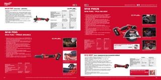 84 85
#MILWAUKEETOOL
M18 BMT-0 M18 BMT-421C
Kapacita aku (Ah) − 1 x 2.0 + 1 x 4.0
Počet dostupných akumulátorů 0 2
Nabíječka − 80 min
Oscilační úhel nalevo / napravo (°) 1.7 1.7
Počet otáček bez zatížení (ot./min) 12,000 - 18,000 12,000 - 18,000
Hmotnost vč. aku (kg) − 1.7
Dodávaný v − kufr
Obj.č. 4933446203 4933446210
M18 FDG-0X M18 FDG-502X
Kapacita aku (Ah) − 5.0
Počet dostupných akumulátorů 0 2
Nabíječka − 59 min
Počet otáček bez zatížení (ot./min) 27,000 27,000
Průměr kleštiny (mm) 6 / 8 6 / 8
Max. průměr brusného příslušenství (mm) 50 50
Hmotnost vč. aku (kg) − 2.1
Dodávaný v Heavy Duty kufr Heavy Duty kufr
Obj.č. 4933459190 4933459107
M18 FMCS-0X M18 FMCS-502X
Kapacita aku (Ah) − 5.0
Počet dostupných akumulátorů 0 2
Nabíječka − 59 min
Počet otáček bez zatížení (ot./min) 3900 3900
Průměr kotouče (mm) 150 150
Průměr hřídele (mm) 20 20
Max. hloubka řezání (mm) 57 57
Hmotnost vč. aku (kg) − 2.8
Dodávaný v Heavy Duty kufr Heavy Duty kufr
Obj.č. 4933459192 4933459193
M18 FAP180-0 M18 FAP180-502X
Kapacita aku (Ah) − 5.0
Počet dostupných akumulátorů 0 2
Nabíječka − 59 min
Počet otáček bez zatížení (ot./min) 360 - 2200 360 - 2200
Průměr kotouče (mm) 180 180
Závit hřídele M 14 M 14
Standardní vybavení
Lešticí podložka,
prachovka, rukojeť,
boční rukojeť AVS
Lešticí podložka, lešticí
houba bílá a oranžová,
prachovka z jehněčiny,
rukojeť, boční rukojeť
AVS
Hmotnost vč. aku (kg) − 2.2
Variabilní rychlost Ano Ano
Funkce Line lock out Ano Ano
Funkce měkký start Ano Ano
Dodávaný v − Heavy Duty kufr
Obj.č. 4933451549 4933451550
M18 FAP | M18 FUEL™
LEŠTIČKA
ºº Bezuhlíkový motor POWERSTATE™
navržený a sestrojený společností
Milwaukee®
ºº Inteligentní systém REDLINK PLUS™
zajišťuje nejlepší digitální ochranu
proti přetížení pro nářadí a akumulátor a unikátním způsobem zlepšuje
výkonnost nářadí při zatížení Bezkonkurenční doba chodu pro vyleštění
jednoho většího vozidla na jedno nabití akumulátoru*
ºº Elektronika konstantní rychlosti s plynulým spuštěním pro hladký rozběh
Kryt převodovky s pogumováním pro zvýšené pohodlí, obzvlášť při práci s
nářadím ve svislé poloze
ºº Funkce aretace zaručuje pohodlnější práci při leštění po delší dobu
ºº MADLO NASTAVITELNÉ DO 3 POLOH
ºº Funkce blokování napájení brání automatickému spuštění po výměně
akumulátoru
ºº * Na mírně až středně kvalitní lak, jemné škrábance
M18 FDG
M18 FUEL™
PŘÍMÁ BRUSKA
ºº Milwaukee®
navrhnul a vyrobil bezuhlíkový motor POWERSTATE™
se
síťovým výkonem, který poskytne až 20 minut broušení na baterii 5.0
Ah a až 10-krát vyšší životnost nářadí
ºº Inteligentní systém REDLINK PLUS™
přináší nejpokročilejší ochranu
před digitálním přetížením nástroje a baterie a jedinečně zvyšuje
výkon nástroje při zatížení
ºº REDLITHIUM-ION™
baterie zajistí až 2,5-krát delší výdrž, až o
20% vyšší výkon, 2-krát delší životnost baterie a pracuje lépe při
teplotách až do -20°C než jiné lithium-iontové technologie
ºº Univerzální úchyt, který je kompatibilní pro 6 i 8 mm příslušenství
ºº Nejtenší design rukojeti na trhu
ºº Odnímatelný kryt proti prachu, který zabraňuje vniknutí nečistot a
prodlužuje životnost motoru
ºº Gumová přední část poskytuje pohodlnější manipulaci
ºº Funkce Line lock out zabrání automatickému spuštění nástroje při
znovuzapnutí sítě po výpadku
ºº Ukazatel stavu paliva zobrazuje stav nabití baterie
ºº Flexibilní akumulátorový systém - provoz s každým akumulátorem
Milwaukee®
M18™
ºº Dodáváno s kleštinou o průměru 6 mm a 8 mm, klíčem s otevřeným
koncem o průměru 15 mm a 17 mm, 2 x prachovkami
Až 20 min broušení s 5,0 Ah
akumulátorem
Univerzální upínání vyhovující jak 6, tak
8 mm příslušenství
Vyjímatelný odvod prachu, ​​který
zabraňuje vnikání nečistot
Vyobrazené příslušenství je pouze ilustrativní. Pro další technické specifikace včetně údajů o hlučnosti a vibracích navštivte naši webovou stránku: www.milwaukeetool.cz
WWW.MILWAUKEETOOL.CZ
M18 FMCS
M18 FUEL™
PILA NA KOV
ºº Milwaukee®
navrhlo a vyrobilo bezuhlíkový motor POWERSTATE™
pro rychlé řezání, dlouhou životnost a až 370 řezů v 3
/4˝ EMT
ºº Inteligentní systém REDLINK PLUS™
přináší nejpokročilejší ochranu
před digitálním přetížením nástroje a baterie a jedinečně zvyšuje
výkon nástroje při zatížení
ºº REDLITHIUM-ION™
baterie zajistí až 2,5-krát delší výdrž, až o
20% vyšší výkon, 2-krát delší životnost baterie a pracuje lépe při
teplotách až do -20°C než jiné lithium-iontové technologie
ºº Studené řezy - snižují jiskření a zvyšují bezpečnost na pracovišti
ºº Nastavení hloubky řezu bez nástroje, rychle a jednoduše nastaví
hloubku řezu od 0 do 57 mm
ºº Kompaktní a lehký design pro pohodlnější používání
ºº Integrovaný krokvový hák pro jednoduché uskladnění během a po
použití
ºº Úložný prostor pro imbusový klíč přímo na nástroji, jednoduchý
přístup, prevence ztráty klíče
ºº Individuální řízení jednotlivých článků optimalizuje odběr při provozu
nářadí a prodlužuje životnost
ºº Ukazatel stavu nabití
ºº Flexibilní akumulátorový systém - provoz s každým akumulátorem
Milwaukee®
M18™
ºº Dodáváno se 150 mm 34 zubým řezným kotoučem
Řezy za studena snížují jiskry
Kompaktní a lehký design
PILOVÝ KOTOUČ NA KOV 150X20
MM 34 ZUBŮ
Obj.č. 48404080
Integrovaný kovovový hák
M18 BMT | M18™
KOMPAKTNÍ MULTIFUNKČNÍ NÁŘADÍ
ºº Až o 50 % rychlejší a všestranné bezdrátové řešení pro řezání a úběr s
výkonem srovnatelným s elektrickým nářadím
ºº REDLINK™
ochrana proti přetížení chrání nářadí i akumulátor před
extrémním namáháním
ºº Variabilní rychlost - 12 stupňů (12000- 18000 ot./min), oscilačný pohyb o
3,4° umožnuje rychlý postup do materiálů, jako kov, dřevo a plast
ºº FIXTEC - snadná výměna kotouče, univerzální adaptér-lze užit přislušenství
konkurenčních značek
ºº REDLITHIUM-ION™
akumulátor poskytuje až 2x delší dobu chodu, až o
20% více síly, až 2x delší životnost aku, lepší provoz i při teplotě -20 °C ve
srovnání s ostatní technologie Li-Ion
ºº Jedinečný adaptér pro omezení řezné hloubky, který brání nadměrnému
zanoření do materiálu
ºº Jedinečná souprava pro odsávání prachu, která při připojení na odsávací
systém na střídavý nebo stejnosměrný proud udržuje pracovní prostor
čistý
ºº LED světlo pro osvětlení pracovní plochu
ºº Flexibilní akumulátorový systém - provoz s každým akumulátorem
Milwaukee®
M18™
VÍCEÚČELOVÝ NŮŽ 9 KS SET
Obj.č. 48901009
Vyobrazené příslušenství je pouze ilustrativní. Pro další technické specifikace včetně údajů o hlučnosti a vibracích navštivte naši webovou stránku: www.milwaukeetool.cz
 