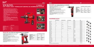 112 113
#MILWAUKEETOOL
Průměr trubky (mm) Tloušťka trubky (mm) Tlak v potrubí (bar) Vhodný Obj.č.
PXPH9-144/8 9.9 1.1 4/8 M12, M18 4932430102
PXPH12I-14 12 1.7/ 1.8/ 2 6-10 M12, M18 4932352716
PXPH15N-14 14 / 15 2.5 6-10 M12, M18 4932352727
PXPH16I-1406 16 1.5/ 1.8 6 M12, M18 4932430103
PXPH16I-1410 16 1.8/ 2.0/ 2.2 10 M12, M18 4932352717
PXPH18N-14 17 / 18 2.5 6-10 M12, M18 4932352728
PXPH20I-1406 20 1.9/ 2.0/ 2.3 6, (8 bar - Ø 2.3 mm) M12, M18 4932352718
PXPH20I-1410 20 2.8 10 M12, M18 4932352719
PXPH20I-2506 20 1.9/ 2.0/ 2.3 6, (8 bar - Ø 2.3 mm) M18 4932352733
PXPH20I-2510 20 2.8 10 M18 4932352748
PXPH22N-14 22 3 6-10 M12, M18 4932352729
PXPH25I-1406 25 2.3 6 M12, M18 4932352720
PXPH25I-1410 25 3.5 10 M12, M18 4932352721
PXPH25I-2506 25 2.3 6 M18 4932352722
PXPH25I-2510 25 3.5 10 M18 4932352749
PXPH28N-14 28 4 6-10 M12, M18 4932352730
PXPH32I-1406 32 2.9 6 M12, M18 4932352723
PXPH32I-25 32 2.9/ 4.4 6-10 M18 4932352724
PXPH40I-2506 40 3.7 6 M18 4932352725
PXPH 40I - 5606 40 3.7 6-10 M18 BLPXPL 4932451396
PXPH 50I - 5606 50 4.6 6-10 M18 BLPXPL 4932451397
PXPH 63I - 5606 63 5.8 6-10 M18 BLPXPL 4932451398
PXPH 75I - 5606 75 6.8 6-10 M18 BLPXPL 4932451399
Mazací tuk
4932352726
Obsah tuby: 50 g. Pro mazání kužele a rozpěrné hlavy.
C12 PXP-I0622C C12 PXP-I1022C C12 PXP-N22C
Kapacita aku (Ah) 1.5 1.5 1.5
Počet dostupných aku-
mulátorů
2 2 2
Nabíječka 30 min 30 min 30 min
Délka zdvihu (mm) 14 14 14
Rychlost (ot./min) 60 60 60
Obsahuje hlavy / nástavce 16/ 20/ 25 mm 16/ 20/ 25 mm 15/18/22 mm
Hmotnost vč. aku (kg) 1.9 1.9 1.9
Dodávaný v kufr kufr kufr
Obj.č. 4933427275 4933427276 4933427277
HD18 PXP-H06202C HD18 PXP-H10202C
Kapacita aku (Ah) 2.0 2.0
Počet dostupných akumulátorů 2 2
Nabíječka 40 min 40 min
Délka zdvihu (mm) 14 25
Rychlost (ot./min) 45 45
Obsahuje hlavy / nástavce 16/20/25/32 mm 16/20/25/H32 mm
Typ hlavy Auto-rotační Auto-rotační
Hmotnost vč. aku (kg) 3.5 3.5
Dodávaný v kufr kufr
Obj.č. 4933441771 4933441774
M18 BLPXPL-502C
Kapacita aku (Ah) 5.0
Počet dostupných akumulátorů 2
Nabíječka 100 min
Délka zdvihu (mm) 55.5
Typ hlavy Auto-rotační
Hmotnost vč. aku (kg) 10.1
Dodávaný v kufr
Obj.č. 4933451353
M18 BLPXPL
M18™
FORCE LOGIC™
HYDRAULICKÝ NÁSTROJ NA ROZŠIŘOVÁNÍ POTRUBÍ
ºº Hydraulický expandér FORCE LOGIC ™
je první akumulátorový
rozšiřovač pro potrubí Uponor®
Q  E PE-Xa do DN75
ºº Milwaukee®
navrhlo a vytvořilo bezuhlíkový motor POWERSTATE ™
,
který poskytuje větší výkon, delší dobu chodu a životnost
ºº Rozšiřuje rozměry DN40, DN50, DN63 a DN75 trubky 6 a 10 barů
ºº Inteligentní design poskytuje optimální rovnováhu pro nadzemní
připojení a překlopení pro rozšířené použití na stolních deskách
ºº Automatické otáčení hlavy rozšiřuje PEX trubku rychle a rovnoměrně
ºº Automatický cyklus se otáčí, rozšiřuje a resetuje, což zjednodušuje
proces instalace
ºº Expander se po každém rozbalení automaticky obnoví, aby se
zrychlilo opakované připojení
ºº Boční rukojeť a integrovaný upínací bod pro lepší bezpečnost na
pracovišti
ºº Ukazatel stavu nabití
ºº LED světlo pro lepší viditelnost v dolních osvětlených oblastech
ºº Akumulátor REDLITHIUM-ION ™
poskytuje vynikající konstrukci,
elektroniku a dlouhotrvající výkon, což dodává delší dobu chodu a
více práce po dobu jeho životnosti
ºº Individuální monitorování článků optimalizuje dobu chodu nářadí a
zajišťuje dlouhodobou životnost akumulátoru
ºº Flexibilní akumulátorový systém: provoz se všemi Milwaukee®
M18™
akumulátory
Poskytuje optimální vyvážení pro
zvěsné připojení
Překlopí se pro rozšířené použití na
stole
Boční rukojeť a integrovaný upínací bod
pro lepší bezpečnost na pracovišti
HD18 PXP | M18™
HEAVY DUTY AKUMULÁTOROVÝ Q  E EXPANDÉR
ºº Autorotační hlavy od 12 mm až do 40 mm (6 bar) a až 32 mm (10 bar)
poskytují přesné rozšíření jednou rukou
ºº REDLINK™
ochrana proti přetížení chrání nářadí i akumulátor před
extrémním namáháním
ºº Jedním tahem plynule instaluje Q  E až 4 x rychleji
ºº Kovová převodovka s integrovaným hořčíkovým rámem
ºº Rukojeť ve tvaru “D” s LED osvětlením – snadné nainstalování nástroje i při
slabých světelných podmínkach
ºº Individuální řízení jednotlivých článků optimalizuje odběr při provozu nářadí
a prodlužuje životnost
ºº Ukazatel stavu nabití a LED světlo
ºº REDLITHIUM-ION™
akumulátor poskytuje až 2x delší doba chodu, až o
20% více síly, až 2x delší životnost aku, lepší provoz i při teplotě -20 °C ve
srovnání s ostatní technologie Li-Ion
ºº Flexibilní akumulátorový systém - provoz s každým akumulátorem
Milwaukee®
M18™
Vyobrazené příslušenství je pouze ilustrativní. Pro další technické specifikace včetně údajů o hlučnosti a vibracích navštivte naši webovou stránku: www.milwaukeetool.cz
WWW.MILWAUKEETOOL.CZ
C12 PXP | M12™
AKUMULÁTOROVÝ Q  E EXPANDÉR
ºº Autorotační hlavy od 12 mm až do 40 mm (6 bar) a až 32 mm (10 bar)
poskytují přesné rozšíření jednou rukou
ºº REDLINK™
ochrana proti přetížení chrání nářadí i akumulátor před
extrémním namáháním
ºº Jedním tahem plynule instaluje Q  E až 4 x rychleji
ºº Kovová převodovka s integrovaným hořčíkovým rámem
ºº Pravoúhlý design pro snadnou instalaci armatur QE
ºº Individuální řízení jednotlivých článků optimalizuje odběr při provozu nářadí
a prodlužuje životnost
ºº Ukazatel stavu nabití a LED světlo-pro pohodlí uživatele v nejasných
prostorách
ºº REDLITHIUM-ION™
akumulátor poskytuje až 2x delší doba chodu, až o
20% více síly, až 2x delší životnost aku, lepší provoz i při teplotě -20 °C ve
srovnání s ostatní technologie Li-Ion
ºº Flexibilní akumulátorový systém - provoz s každým akumulátorem
Milwaukee®
M12™
ROZPĚRNÉ HLAVY
Vyobrazené příslušenství je pouze ilustrativní. Pro další technické specifikace včetně údajů o hlučnosti a vibracích navštivte naši webovou stránku: www.milwaukeetool.cz
 