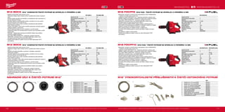 116 117
a b c d a b c
d e f
#MILWAUKEETOOL
M18 FDCPF8-0C
Kapacita aku (Ah) −
Počet dostupných akumulátorů 0
Nabíječka −
Počet otáček bez zatížení (ot./min) 0 - 600
Max. průměr odtoku (mm) 64
Průměr šneku (mm) 8
Délka kabelu (m) 10.6
Kapacita nádoby (l) 23
Hmotnost vč. aku (kg) 6.9
Dodávaný v Nádoba
Obj.č. 4933459683
M18 FDCPF10-0C M18 FDCPF10-201C
Kapacita aku (Ah) − 2.0
Počet dostupných akumulátorů 0 1
Nabíječka − 40 min
Počet otáček bez zatížení (ot./min) 0 - 600 0 - 600
Max. průměr odtoku (mm) 75 75
Průměr šneku (mm) 10 10
Délka kabelu (m) 10.6 10.6
Kapacita nádoby (l) 23 23
Hmotnost vč. aku (kg) 6.9 6.9
Dodávaný v Nádoba Nádoba
Obj.č. 4933459684 4933459685
M12 BDC8-0 M12 BDC8-202C
Kapacita aku (Ah) − 2.0
Počet dostupných akumulátorů 0 2
Nabíječka − 40 min
Počet otáček bez zatížení (ot./min) 0 - 500 0 - 500
Max. průměr odtoku (mm) 60 60
Průměr šneku (mm) 8 8
Délka kabelu (m) 7.6 7.6
Kapacita nádoby (l) 22.5 22.5
Hmotnost vč. aku (kg) − 4.8
Dodávaný v Nádoba Nádoba
Obj.č. 4933451632 4933451633
M12 BDC6-0 M12 BDC6-202C
Kapacita aku (Ah) − 2.0
Počet dostupných akumulátorů 0 2
Nabíječka − 40 min
Počet otáček bez zatížení (ot./min) 0 - 500 0 - 500
Max. průměr odtoku (mm) 50 50
Průměr šneku (mm) 6 6
Délka kabelu (m) 7.6 7.6
Kapacita nádoby (l) 22.5 22.5
Hmotnost vč. aku (kg) − 4.2
Dodávaný v Nádoba Nádoba
Obj.č. 4933451634 4933451635
Obj.č.
a Spirála 6 mm x 10.5 m pro M18PF 48532671
a Spirála 8 mm x 10.5 m pro M18PF 48532673
a 6 mm x 15 m spirála pro buben M18PF 48532672
a Spirála 10 mm x 10.5 m pro M18PF 48532675
a 8 mm x 15 m spirála pro buben M18PF 48532674
b Čistící spirála pro M18PF 48532681
c Kloubová spirála M18PF 48532682
d Rýčový nástavec 25mm pro M18PF 48532683
e Čistič potrubí 25mm - řezačka tuku pro M18PF 48532684
f Set příslušenství pro M18PF 48532685
Obj.č.
a Spirála Ø 8 mm x 7,6 m 48532571
b Spirála Ø 8 mm x 7.6 m - otočná 48532572
a Spirála Ø 6 mm x 7.6 m 48532573
b Spirála Ø 6 mm x 7.6 m - otočná 48532574
c Spirála Ø 8 mm x 7.6 m - otočná, s bubnem 48532581
d Spirála Ø 8 mm x 7.6 m - otočná, s bubnem 48532582
c Spirála Ø 6 mm x 7.6 m - otočná, s bubnem 48532583
d Spirála Ø 6 mm x 7.6 m - otočná, s bubnem 48532584
M12 BDC6 | M12™
KOMPAKTNÍ ČISTIČ POTRUBÍ SE SPIRÁLOU O PRŮMĚRU 6 MM
ºº Nejlehčí profesionální čistič potrubí na trhu
ºº Všestranný design nabízí výhody ručního i podlahového čističe na jednom
stroji
ºº Přináší uživateli nejvyšší míru flexibility a ovladatelnosti díky nezávislosti na
přívodu elektrické energie
ºº Součástí nářadí je vysoce flexibilní spirála o průměru 8 mm pro snadný
průchod potrubím až do šířky 50 mm
ºº Robustní stínění bubnu chrání uživatele a příslušenství před otáčením
bubnu během používání
ºº Snadno odnímatelný vnitřní buben pomáhá zabraňovat zamotání spirály a
zadržuje nečistoty uvnitř bubnu
ºº Rychlý kabelový zámek pro ruční podávání a uvolnění spirály
ºº Integrované světlo LED osvětluje pracovní plochu pod umyvadlem a další
tmavá místa
ºº REDLINK ™
elektronická ochrana proti přetížení nářadí a akumulátoru
poskytuje nejdelší odolnost
ºº Akumulátor REDLITHIUM-ION ™
poskytuje vynikající konstrukci,
elektroniku a neustálý výkon, což dodává delší dobu chodu a více
odvedené práce po dobu životnosti akumulátoru
ºº Flexibilní akumulátorový systém: provoz se všemi Milwaukee®
M12™
akumulátory
M12 BDC8 | M12™
KOMPAKTNÍ ČISTIČ POTRUBÍ SE SPIRÁLOU O PRŮMĚRU 8 MM
ºº Nejlehčí profesionální čistič potrubí na trhu
ºº Všestranný design nabízí výhody ručního i podlahového čističe na jednom
stroji
ºº Nejvyšší uživatelská flexibilita a používání v důsledku nezávislosti
elektrického napájení
ºº Součástí nářadí je vysoce flexibilní spirála o průměru 8 mm pro snadný
průchod potrubím až do šířky 60 mm
ºº Robustní stínění bubnu chrání uživatele a příslušenství před otáčením
bubnu během používání
ºº Snadno vyjímatelný vnitřní válec pomáhá zabraňovat spirálovému spojení a
zachycuje nečistoty uvnitř bubnu
ºº Rychlý kabelový zámek pro ruční podávání a uvolnění spirály
ºº Integrované světlo LED osvětluje pracovní plochu pod umyvadlem a další
tmavá místa
ºº REDLINK ™
elektronická ochrana proti přetížení nářadí a akumulátoru
poskytuje nejdelší odolnost
ºº Akumulátor REDLITHIUM-ION ™
poskytuje vynikající konstrukci,
elektroniku a neustálý výkon, což dodává delší dobu chodu a více
odvedené práce po dobu životnosti akumulátoru
ºº Flexibilní akumulátorový systém: provoz se všemi Milwaukee®
M12™
akumulátory
NÁHRADNÍ DÍLY K ČISTIČI POTRUBÍ M12™
Vyobrazené příslušenství je pouze ilustrativní. Pro další technické specifikace včetně údajů o hlučnosti a vibracích navštivte naši webovou stránku: www.milwaukeetool.cz
WWW.MILWAUKEETOOL.CZ
M18 FDCPF8 | M18 FUEL™
ČISTIČ POTRUBÍ SE SPIRÁLOU O PRŮMĚRU 8 MM
ºº Milwaukee®
navržený a zkonstruovaný bezkartáčový motor POWERSTATE
™
dodává maximální výkon až do 15 m
ºº Inteligentní systém REDLINK PLUS ™
poskytuje pokročilou ochranu proti
přetížení nářadí a akumulátoru a jedinečně zvyšuje výkon nářadí při zatížení
ºº Akumulátor REDLITHIUM-ION ™
poskytuje vynikající konstrukci,
elektroniku a neustálý výkon, což dodává delší dobu chodu a více
odvedené práce po dobu životnosti akumulátoru
ºº Systém podávání CABLE-DRIVE udržuje zvolenou rychlost posuvu a
automaticky se přizpůsobuje kompatibilním velikostem kabelů pro nejlepší
kabelové uchopení při podávání a pracuje s ucpáním
ºº Plně uzavřený buben pro nejlepší ochranu a zablokování
ºº Kontrolka LED osvětluje pracovní prostor pod dřezy a dalšími temnými
prostory
ºº Kompatibilní s dalšími značky kabelů
ºº Flexibilní akumulátorový systém: provoz se všemi Milwaukee®
M18™
akumulátory
M18 FDCPF10 | M18 FUEL™
ČISTIČ POTRUBÍ SE SPIRÁLOU O PRŮMĚRU 10 MM
ºº Milwaukee®
navržený a zkonstruovaný bezkartáčový motor POWERSTATE
™
dodává maximální výkon až do 15 m
ºº nteligentní systém REDLINK PLUS ™
poskytuje pokročilou ochranu proti
přetížení nářadí a akumulátoru a jedinečně zvyšuje výkon nářadí při zatížení
ºº Akumulátor REDLITHIUM-ION ™
poskytuje vynikající konstrukci,
elektroniku a neustálý výkon, což dodává delší dobu chodu a více
odvedené práce po dobu životnosti akumulátoru
ºº Systém podávání CABLE-DRIVE udržuje zvolenou rychlost posuvu a
automaticky se přizpůsobuje kompatibilním velikostem kabelů pro nejlepší
kabelové uchopení při podávání a pracuje s ucpáním
ºº Plně uzavřený buben pro nejlepší ochranu a zablokování
ºº Kontrolka LED osvětluje pracovní prostor pod dřezy a dalšími temnými
prostory
ºº Kompatibilní s dalšími značky kabelů
ºº Flexibilní akumulátorový systém: provoz se všemi Milwaukee®
M18™
akumulátory
M18™
VYSOKORYCHLOSTNÍ PŘÍSLUŠENSTVÍ K ČISTIČI ODTOKOVÉHO POTRUBÍ
Vyobrazené příslušenství je pouze ilustrativní. Pro další technické specifikace včetně údajů o hlučnosti a vibracích navštivte naši webovou stránku: www.milwaukeetool.cz
 