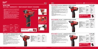 12 13
#MILWAUKEETOOL
M12 FID-0 M12 FID-202X
Kapacita aku (Ah) − 2.0
Počet dostupných akumulátorů 0 2
Nabíječka − 40 min
Počet otáček bez zatížení (ot./min)
0-1300 / 0-2400 /
0-3300 / 0-3300
0-1300 / 0-2400 /
0-3300 / 0-3300
Upínání nářadí 1
/4˝ Hex 1
/4˝ Hex
Počet úderů (ú./min) 0 - 4000 0 - 4000
Max. moment (Nm) 147 147
Hmotnost vč. aku (kg) − 1.1
Dodávaný v − Heavy Duty kufr
Obj.č. 4933459822 4933459823
M12 CIW38-0 M12 CIW38-202C
Kapacita aku (Ah) − 2.0
Počet dostupných akumulátorů 0 2
Nabíječka − 40 min
Počet otáček bez zatížení (ot./min) 0 - 1200/ 0 - 2650 1200/2650
Upínání nářadí 3
/8˝ čtyřhran 3
/8˝ čtyřhran
Počet úderů (ú./min) 0-2650 / 0-3500 0-2650 / 0-3500
Max. moment (Nm) 23/158 23/158
Hmotnost vč. aku (kg) − 1.0
Dodávaný v − kufr
Obj.č. 4933440460 4933440578
M12 CIW14-0 M12 CIW14-202C
Kapacita aku (Ah) − 2.0
Počet dostupných akumulátorů 0 2
Nabíječka − 40 min
Počet otáček bez zatížení (ot./min) 0-1200 / 0-2650 0-1200 / 0-2650
Upínání nářadí 1
/4˝ čtyřhran 1
/4˝ čtyřhran
Počet úderů (ú./min) 0-3000 / 0-4000 0-3000 / 0-4000
Max. moment (Nm) 13/56 13/56
Hmotnost vč. aku (kg) − 1.0
Dodávaný v − kufr
Obj.č. 4933440455 4933440576
M12 CIW12-0 M12 CIW12-202C
Kapacita aku (Ah) − 2.0
Počet dostupných akumulátorů 0 2
Nabíječka − 40 min
Počet otáček bez zatížení (ot./min) 1500/2650 1500/2650
Upínání nářadí 1
/2˝ čtyřhran 1
/2˝ čtyřhran
Počet úderů (ú./min) 2650/3500 2650/3500
Max. moment (Nm) 65/160 65/160
Hmotnost vč. aku (kg) − 1.0
Dodávaný v − kufr
Obj.č. 4933447132 4933447143
M12 BID-0 M12 BID-202C
Kapacita aku (Ah) − 2.0
Počet dostupných akumulátorů 0 2
Nabíječka − 40 min
Počet otáček bez zatížení (ot./min) 0 - 2500 0 - 2500
Počet úderů (ú./min) 0 - 3300 0 - 3300
Upínání nářadí 1
/4˝ Hex 1
/4˝ Hex
Max. moment (Nm) 112 112
Hmotnost vč. aku (kg) − 1.0
Dodávaný v − kufr
Obj.č. 4933441955 4933443895
M12 FID
M12 FUEL™
KOMPAKTNÍ 1
/4˝ ŠESTIHRANNÝ RÁZOVÝ UTAHOVÁK
ºº Společnost Milwaukee®
navrhla a zkonstruovala bezkartáčový motor
POWERSTATE™
, který dává větší výkon ve více kompaktní velikosti
130 mm
ºº REDLINK PLUS™
inteligentní systém poskytuje nástrojům a bateriím
pokročilou ochranu proti přetížení a jedinečně zvyšuje výkon
nástroje při zatížení
ºº Milwaukee®
DRIVE CONTROL ™
umožňuje použít tři různá nastavení
otáček a točivého momentu i režim samořezání a tak maximalizovat
všestrannost aplikace
ºº REDLITHIUM-ION™
bateriový blok nabízí vynikající konstrukci bloku,
elektroniku a provedení se stálou kvalitou, což zajišťuje delší dobu
provozu a více provedené práce po dobu životnosti bloku
ºº Individuální monitorování bateriových článků optimalizuje dobu
práce nástroje a zajišťuje dlouhodobou životnost bateriového bloku
ºº
1
/4˝ šestihranné sklíčidlo pro snadnou a rychlou výměnu bitů
ºº Na řídícím panelu je ukazatel stavu nabití a LED světlo
ºº Flexibilní bateriový systém: pracuje se všemi bateriemi Milwaukee®
M12™
Kompaktní, lehký design
DRIVE CONTROL™
umožňuje uživateli
vybrat jeden ze 4 různých režimů,
nejvhodnější pro aplikaci
40 KS SADA SHOCKWAVE
IMPACT DUTY™
BITŮ A
NÁSTRČNÝCH KLÍČŮ
Obj.č. 4932430908 Vložení vrtáku jednou rukou
M12 BID | M12™
KOMPAKTNÍ RÁZOVÝ UTAHOVÁK
ºº Vysoce výkonný kompaktní rázový utahovák Milwaukee®
, který je jen 165
mm dlouhý je ideální pro práci v těsných prostorech
ºº REDLINK™
ochrana proti přetížení chrání nářadí i akumulátor před
extrémním namáháním
ºº Výkonné celokovové převodové ústrojí a ozubená kola pro vynikající
odolnost a maximální točivý moment
ºº Uchycení nástroje 1/4’’ Hex, rychlá výměna
ºº Optimalizovaná rukojeť pro lepší kontrolu a komfortní uchopení
ºº Individuální řízení jednotlivých článků optimalizuje odběr při provozu nářadí
a prodlužuje životnost
ºº Ukazatel stavu nabití a LED světlo-pro pohodlí uživatele v nejasných
prostorách
ºº REDLITHIUM-ION™
akumulátor poskytuje až 2x delší doba chodu, až o
20% více síly, až 2x delší životnost aku, lepší provoz i při teplotě -20 °C ve
srovnání s ostatní technologie Li-Ion
ºº Flexibilní akumulátorový systém - provoz s každým akumulátorem
Milwaukee®
M12™
Vyobrazené příslušenství je pouze ilustrativní. Pro další technické specifikace včetně údajů o hlučnosti a vibracích navštivte naši webovou stránku: www.milwaukeetool.cz
WWW.MILWAUKEETOOL.CZ
M12 CIW12 | M12 FUEL™
KOMPAKTNÍ 1/2˝ RÁZOVÝ UTAHOVÁK
ºº Motor bez uhlíků POWERSTATE™
poskytuje až 160 Nm točivý moment a
až o 25% větší rychlost
ºº REDLITHIUM-ION™
akumulátor poskytuje až 2x delší dobu chodu, až 2x
delší životnost aku, lepší provoz i při teplotě -20 °C ve srovnání s ostatní
technologiemi Li-Ion
ºº Výběr mezi režimy s různým nastavením rychlosti a točivého momentu pro
maximální všestrannost pomocí Milwaukee®
DRIVE CONTROL™
- režim
1: 65 Nm / 0-1500 ot./min/ 2650 ú./min a režim 2: 160 Nm/0-2650 ot./min
/3500 ú./min pro M8 –M18 šrouby
ºº REDLINK PLUS™
nejmodernější elektronický systém na trhu, ochrana proti
přetížení chrání nářadí i akumulátor před extrémním namáháním
ºº Úzké a krátké nářadí pro komfortní použití pro snandné použití a komfort
uživatele
ºº Ukazatel stavu nabití
ºº LED světlo pro osvětlení pracovní plochy
ºº Flexibilní akumulátorový systém - provoz s každým akumulátorem
Milwaukee®
M12™
10 KS SHOCKWAVE IMPACT
DUTY™
SADA NÁSTRČNÝCH
KLÍČŮ 1
/2”
Obj.č. 4932352861
M12 CIW38 | M12 FUEL™ 3
/8˝ KOMPAKTNÍ RÁZOVÝ UTAHOVÁK
ºº Milwaukee®
je autorem konstrukce i výrobcem motorů bez uhlíku
POWERSTATE™
- až 2-krát delší životnost motoru a až o 40% vyšší
moment
ºº REDLINK PLUS™
nejmodernější elektronický systém na trhu, ochrana proti
přetížení chrání nářadí i akumulátor před extrémním namáháním
ºº Výběr mezi režimy s různým nastavením rychlosti i moment pro maximálnu
všestrannost pomocí Milwaukee®
DRIVE CONTROL™
ºº Režim 1 - přesné práce
ºº Režim 2 - maximální výkon pro těžké aplikace
ºº REDLITHIUM-ION™
akumulátor poskytuje až 2x delší doba chodu, až o
20% více síly, až 2x delší životnost aku, lepší provoz i při teplotě -20 °C ve
srovnání s ostatní technologie Li-Ion
ºº Individuální řízení jednotlivých článků optimalizuje odběr při provozu nářadí
a prodlužuje životnost
ºº Ukazatel stavu nabití a LED světlo
ºº Flexibilní akumulátorový systém - provoz s každým akumulátorem
Milwaukee®
M12™
M12 CIW14 | M12 FUEL™ 1
/4˝ KOMPAKTNÍ RÁZOVÝ UTAHOVÁK
ºº Milwaukee®
POWERSTATE™
bezuhlíkový motor pro delší životnost motoru
ºº REDLINK PLUS™
nejmodernejší elektronický systém na trhu, ochrana proti
přetížení chrání nářadí i akumulátor před extrémním namáháním
ºº Výběr mezi režimy s různým nastavením rychlosti i momentu pro
maximálnu všestrannost pomocí Milwaukee®
DRIVE CONTROL™
ºº Režim 1 - přesné práce
ºº Režim 2 - maximální výkon pro těžké aplikace
ºº REDLITHIUM-ION™
akumulátor poskytuje až 2x delší doba chodu, až o
20% více síly, až 2x delší životnost aku, lepší provoz i při teplotě -20 °C ve
srovnání s ostatní technologie Li-Ion
ºº Individuální řízení jednotlivých článků optimalizuje odběr při provozu nářadí
a prodlužuje životnost
ºº Ukazatel stavu nabití a LED světlo
ºº Flexibilní akumulátorový systém - provoz s každým akumulátorem
Milwaukee®
M12™
20 KS SHOCKWAVE IMPACT
DUTY™
1/4 “ SADA NÁSTRNÝCH
KLÍČŮ
Obj.č. 4932352862
Vyobrazené příslušenství je pouze ilustrativní. Pro další technické specifikace včetně údajů o hlučnosti a vibracích navštivte naši webovou stránku: www.milwaukeetool.cz
 