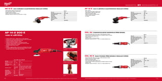 172 173
#MILWAUKEETOOL
DGL 30 E
Příkon (W) 600
Počet otáček bez zatížení (ot./min) 10,000 - 30,000
Max. průměr brusného kotouča (mm) 40
Max. průměr nástroje (mm) 20
Průměr kleštiny (mm) 6
Hmotnost (kg) 1.9
Dodávaný v −
Obj.č. 4933385120
DGL 34
Příkon (W) 500
Počet otáček bez zatížení (ot./min) 34,000
Max. průměr brusného kotouča (mm) 40
Max. průměr nástroje (mm) 25
Průměr kleštiny (mm) 6
Hmotnost (kg) 1.8
Dodávaný v −
Obj.č. 4933385110
AP 12 E
Příkon (W) 1200
Počet otáček bez zatížení (ot./min) 900 - 2500
Průměr kotouče (mm) 150
Závit hřídele M 14
Hmotnost (kg) 2.2
Variabilní rychlost Ano
Funkce Line lock out Ano
Dodávaný v −
Obj.č. 4933383925
AP 14-2 200 E AP 14-2 200 E SET
Příkon (W) 1450 1450
Počet otáček bez zatížení
(ot./min)
490 - 2100 490 - 2100
Průměr kotouče (mm) 200 200
Závit hřídele M 14 M 14
Standardní vybavení
Boční rukojeť,
flexibilní pod-
ložka
boční rukojeť, flexibilní podložka, měkká a
tvrdá lešticí houba, podložka z jehněčího
rouna, přípravek pro broušení a dokončo-
vací práce, hadřík
Hmotnost (kg) 2.3 2.3
Variabilní rychlost Ano Ano
Funkce Line lock out Ano Ano
Funkce měkký start Ano Ano
Dodávaný v − Heavy Duty kufr
Obj.č. 4933432800 4933432795
AS 12 E
Příkon (W) 1200
Počet otáček bez zatížení (ot./min) 1800 - 4800
Průměr kotouče (mm) 180
Závit hřídele M 14
Hmotnost (kg) 2.5
Variabilní rychlost Ano
Funkce Line lock out Ano
Dodávaný v −
Obj.č. 4933383940
AS 12 E | 1200 W BRUSKA S ELEKTRONICKOU REGULACÍ OTÁČEK
ºº Oblast otáček je ideální pro broušení ploch
ºº Nový ergonomický design a plochá hlava
ºº Variabilní nastavení rychlosti
ºº Tepelná ochrana proti přetížení motoru
ºº Standardní vybavení: chránič ruky, brusný talíř, 4 m kabel
AP 14-2 200 E
1450 W LEŠTIČKA
ºº Výkonný 1450 W motor - nejlepší výkon ve všech aplikacích
ºº Vysoký točivý moment převodovky zachovává rychlost i při zatížení
ºº Variabilní spouštění otáček 490-2100 ot./min
ºº Funkce pro nastavení rychlosti, 7 stupňů
ºº Tepelná ochrana proti přetížení a pro zabránění přehřátí
ºº Jedinečné „prstové držadlo“ pro pohodlnou pracovní polohu,
obzvlášť při vertikální práci s nářadím
ºº Chráněné tlačítko zámku vřetene
ºº Zámek
ºº Flexibilní a měkká podložka -ochrana proti poškrábání laku při práci
ºº 6 m dlouhá PUR šňůra, která brání vzniku stop na nátěru a umožní
uživateli snadnou práci kolem celého automobilu Převodovka s vysokým točivým
momentem
Jedinečné „prstové držadlo“ pro
pohodlnou pracovní polohu
Funkce pro nastavení rychlosti, 7
stupňů
Vyobrazené příslušenství je pouze ilustrativní. Pro další technické specifikace včetně údajů o hlučnosti a vibracích navštivte naši webovou stránku: www.milwaukeetool.cz
WWW.MILWAUKEETOOL.CZ
AP 12 E | 1200 W LEŠTIČKA S ELEKTRONICKOU REGULACÍ OTÁČEK
ºº Motor 1200 W
ºº Nový ergonomický design a plochá hlava
ºº Oblast otáček je ideální pro leštění ploch
ºº Elektronická regulace otáček
ºº Tepelná ochrana proti přetížení motoru
ºº Omezení otáček naprázdno
ºº 6 m kabel
DGL 34 | VYSOKORYCHLOSTNÍ UNIVERZÁLNÍ PŘÍMÁ BRUSKA
ºº Velmi dlouhá hřídel, štíhlý krk pro práce v těžko přístupných místech
ºº Vysokorychlostní celokovová převodovka s dvojřadým ložiskem na hřídeli
ºº Velmi vysoký rychlost 34000 ot./min
ºº Odpojení uhlíků
ºº Výjimečný poměr hmotnosti k výkonu
ºº Standardní vybavení: klíč SW 17 / SW 15, 4 m kabel a kleština 6 mm
DGL 30 E | VELMI VÝKONNÁ PŘÍMÁ BRUSKA S REGULACÍ OTÁČEK
ºº Velmi dlouhá hřídel, štíhlý krk pro práce v těžko přístupných místech
ºº Softstart, elektronika měkkého rozběhu
ºº Elektronická regulace otáček
ºº Velmi vysoký počet otáček 30000 ot./min
ºº Vysokorychlostní celokovová převodovka s dvojřadým ložiskem na hřídeli
ºº Odpojení uhlíků
ºº Standardní vybavení: klíče SW 17 / SW 15, 4 m kabel, kleština 6 mm
Vyobrazené příslušenství je pouze ilustrativní. Pro další technické specifikace včetně údajů o hlučnosti a vibracích navštivte naši webovou stránku: www.milwaukeetool.cz
 