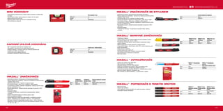 192 193
#MILWAUKEETOOL
Mni vodováha 10 cm
Délka (cm) 10
Rukojeti 0
Obj.č. 4932459100
INKZAL™L žlutý
značkovač
INKZAL™L bílý
značkovač
INKZAL™L černý
značkovač
Barva Žlutý Bílý Černý
Obj.č. 48223721 48223711 48223731
INKZALL™
popisovač s tenkým
hrotem
INKZALL™ pero
s tenkým černým
hrotem
INKZALL™ pero s
barevným tenkým
hrotem
Barva Černé Černé
Černé, červené a
modré
Obj.č. 48223154 48223164 48223165
Jemný značkovač se stylusem
Barva Černý
Obj.č. 48223101
INKZALL™ zvýrazňovače
- žluté
INKZALL™ zvýrazňovače -
barevné
Barva Žluté
Žluté, růžové, oranžové, zelené
a modré
Obj.č. 48223201 48223206
Značkovač s
jemným hrotem
Značkovač s
plochým hrotem
Barevný značkovač s jemným
hrotem
Barva Černý Černý Modrý, červený, zelený a černý
Obj.č. 48223100 48223103 48223106
Pocket Level - drobné nástroje
Délka (cm) 7.8
Rukojeti 0
Obj.č. 4932459597
MINI VODOVÁHY
ºº Lehká hliníková konstrukce se snadno vejde za opasek na nářadí nebo
do kapsy.
ºº Tuhé akrylové trubice. Nárazuvzdorné a odolné vůči UV záření.
ºº Nárazuvzdorné koncové kryty.
ºº Přesnost měření 0,029° (0,5 mm/m) ve standardní poloze.
ºº VPA certifikát pro přesnost.
KAPESNÍ ÚHLOVÁ VODOVÁHA
ºº 360° nastavitelná vodováha pro odečítání úhlů.
ºº Zamykatelný mechanizmus pro opakovatelné použití.
ºº Zesílené magnety z vzácných zemin pro maximum přídržné síly.
ºº V drážka pro měření na trubkách.
ºº Vyfrézovaná hrana zajišťuje přesnost.
ºº Kompaktní velikost pro všechna pracoviště.
INKZALL™
ZNAČKOVAČE
ºº Zachovává si ostrost, nehoubovatí ani neustupuje pod tlakem.
ºº Špička odolná proti opotřebení - akrylový hrot ideální pro drsné povrchy,
například OSB a beton.
ºº Značkovač píše i po 72+ hodinách od sejmutí krytky.
ºº Pro použití na betonu, dřevě, kovu, překližce, OSB, plastech.
ºº Lze používat na vlhkém, mastném, zaprášeném, rezavém povrchu nebo
povrchu znečištěném sutí.
ºº Rychlá doba schnutí - snížená možnost rozmazání na povrchu z PVC
nebo kovu.
ºº Kompaktní design.
ºº Tvrdá sponka na krytce - lze přichytit na stavební přilbu, kalhoty,
montérky.
ºº Snadno otevíratelná krytka pro obsluhu jednou rukou.
ºº Otvor pro připevnění šňůrky.
ºº Design zabraňující kutálení pro lepší stabilitu na hladkých površích.
ºº Stylus* - Objednávky jsou dodávány v kartonu = 36 x 48223100.
Minimální množství na objednávku je jeden karton = 36 ks. Pokud je
objednané množství vyšší než 36 ks je nutno objednat násobky 36 ks (tj.
72, 108, 144, 180, ...).
WWW.MILWAUKEETOOL.CZ
INKZALL™
ZNAČKOVAČE SE STYLUSEM
ºº Zachovává si ostrost, nehoubovatí ani neustupuje pod tlakem.
ºº Špička odolná proti opotřebení - akrylový hrot ideální pro drsné povrchy,
například OSB a beton.
ºº Značkovač píše i po 72+ hodinách od sejmutí krytky.
ºº Vhodný pro zařízení s dotykovými obrazovkami - iPad, Phone, tablet.
ºº Pro použití na betonu, dřevě, kovu, překližce, OSB, plastech.
ºº Lze používat na vlhkém, mastném, zaprášeném, rezavém povrchu nebo
povrchu znečištěném sutí.
ºº Rychlá doba schnutí - snížená možnost rozmazání na povrchu z PVC
nebo kovu.
ºº Kompaktní design.
ºº Tvrdá sponka na krytce - lze přichytit na stavební přílbu, kalhoty,
montérky.
INKZALL™
BAREVNÉ ZNAČKOVAČE
ºº Značkovač s klapkou.
ºº Odolný akrylový hrot pro nejnáročnější podmínky prostředí: zvládá I
povrchovou teplotu od -10° až + 145°C.
ºº Značkovače na tmavé plochy, kde by tradiční značkovače nebyly
snadno viditelné.
ºº Můžou být použity na drsné, špinavé a mastné povrchy.
ºº Pro použití na betonu, černé trubky, hliník, PVC, oceli a nerezové oceli,
pryže a pneumatiku.
ºº Doba schnutí 10 sekund.
ºº Značení odolné vůči vodě a UV.
ºº Permanentní značkovače. Označení vytrvá až 6 měsíců.
ºº Kovová hlaveň pro trvanlivost na staveništi.
ºº Barva bez xylenu.
INKZALL ™
ZVÝRAZŇOVAČE
ºº Odolný hrot zůstane ostrý delší dobu.
ºº Nerozmazávají a neroztékají se.
ºº Netoxický inkoust, ASTM D 4236 certifikát.
ºº Ideální pro architektonické nákresy, štítky, kancelářský papír.
ºº Profil těla není kulatý, nekutálí se po hladkém povrchu.
ºº Konstrukce se sponou na přilbu: INKZALL ™
zvýrazňovače je možné
připnout k helmě, kalhotám, kombinéze, atd.
ºº Díra na šňůrku na připnutí INKZALL ™
zvýrazňovače k opasku.
INKZALL™
POPISOVAČE S TENKÝM HROTEM
ºº Hrot cca 0,6 mm.
ºº Odolný vůči zanášení.
ºº Hlavní aplikace: označování štítků pro elektrické kabely, přidávání
komentářů k plánům architektů.
 