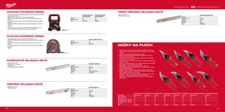 196 197
#MILWAUKEETOOL
Tenký dřevěný skládací metr
Délka (m) 2
Šířka plátku (mm) 16 x 2.70
Přesnost 3 Třída
Počet členů 10
Připojení Mosaz
Obj.č. 4932459303
Dřevěný skládací metr
Délka (m) 2
Šířka plátku (mm) 16 x 3.20
Přesnost 3 Třída
Počet členů 10
Připojení Mosaz
Obj.č. 4932459302
Dlouhé uzavřené pásmo 30m
Délka (m) 30
Šířka plátku (mm) 9.5
Obj.č. 48225103
Dlouhé otevřené pásmo
kombi 30m/100ft
Dlouhé otevřené pásmo
kombi 100m/330ft
Délka (m) 30 100
Šířka plátku (mm) 13 9.5
Obj.č. 48225203 48225211
Straight aviation snips Right aviation snips Left aviation snips Straight offset snips Right offset snips Left offset snips Long cut straight aviation snips Long cut left aviation snips
Směr stříhání Straight (yellow) Right (green) Left (red) Straight (yellow) Right (green) Left (red) Straight (yellow) Left (offset)
Celková délka (mm) 260 260 260 260 260 260 310 290
Délka hrany (mm) 31 31 31 37 30 30 76 63
Max. kapacita řezání - hliník (mm) 1.0 1.0 1.0 1.0 1.0 1.0 1.0 1.0
Max. kapacita řezání - ocel (mm) 1.0 1.0 1.0 1.0 1.0 1.0 1.0 1.0
Max. kapacita řezání - nerezová
ocel (mm)
0.6 0.6 0.6 0.6 0.6 0.6 0.6 0.6
Obj.č. 48224030 48224020 48224010 48224032 48224022 48224012 48224037 48224038
Kompozitní skládací metr
Délka (m) 2
Šířka plátku (mm) 15 x 3.20
Přesnost Třída 2
Počet členů 10
Připojení Plast a nerezová ocel
Obj.č. 4932459301
DLOUHÁ OTEVŘENÁ PÁSMA
ºº Ocelová konstrukce s nylonovým povlakem (extra silný nylonový povlak)
pro zvýšení životnosti.
ºº Nejlepší výkon ve své třídě: o 50% méně zasekávání.
ºº Ultra odolná konstrukce: vyztužená kovová rukojeť s odolností vůči
pádům.
ºº 3: 1 svírání převodovkou pro 10x delší životnost převodovky a hladké
přetáčení.
ºº KRYT PROTI ŠPÍNE: Stěrač nečistoty udržuje ostří čisté od brusného
materiálu.
ºº Třída 2.
ºº 2 oboustranný potisk stupnice. Metrické měření zobrazené na horní
straně a britská stupnice (palce a stopy) na spodní straně.
DLOUHÁ UZAVŘENÁ PÁSMA
ºº Jednostranný 30 m metrický popis o šířce čepele 9,5 mm.
ºº KRYT PROTI ŠPÍNE: Stěrač nečistoty udržuje ostří čisté od brusného
materiálu.
ºº Ultra odolná konstrukce: vyztužená kovová rukojeť s odolností vůči
pádům.
ºº 3: 1 svírání převodovkou pro 10x delší životnost převodovky a hladké
přetáčení.
ºº Třída 2.
KOMPOZITNÍ SKLÁDACÍ METR
ºº Zámky při 90°/180°.
ºº Referenční úhel, nerezaví.
ºº Voděodolný.
ºº Značení odolné proti opotřebení.
DŘEVĚNÝ SKLÁDACÍ METR
ºº Zámky při 90°/180°.
ºº Referenční úhel.
WWW.MILWAUKEETOOL.CZ
TENKÝ DŘEVĚNÝ SKLÁDACÍ METR
ºº Zámky na 180°.
ºº Flexibilní tenký design.
ºº Sloty pro palec a ukazováček pro zvýšené pohodlí a méně únavy.
Uživatel může vytvářet otvory do plechu s lehkostí a menším rizikem
zranění.
ºº Vroubkované břity zabraňují sklouznutí při řezání.
ºº Méně ruční námahy při řezání silnějších materiálů. Provedení se
složeným pákovým efektem.
ºº Torzní pružina otevírá při řezání čelisti automaticky, což umožňuje
rychlejší řezání a méně únavy.
ºº Chromované nože s ochranou proti korozi – zvýšená životnost. Extra
odolné – 65 HRC.
ºº Vyrobeno z kované legované oceli – nejlepší trvanlivost – Cr M Steel.
ºº Mechanismus pro uzamykání jednou rukou.
ºº Štíhlý design – eliminace případů zaseknutí v materiálu.
ºº Trojnásobná identifikace směru řezání – na hlavě, rukojeti a pomocí
barevně odlišené rukojeti.
ºº Ergonomické a trvanlivé rukojeti umožňují pohodlí a vydrží déle.
ºº Nůžky na plech aviation: pro krátké rovné a obloukové řezy. Ideální
pro řezy úzkým průměrem a pro zářezy.
ºº Offsetové nůžky: pro nepřetržité rovné nebo zakřivené řezy. Posun
drážky: 45 ° - drží ruku použítaveľa daleko od obrobku.
ºº Extra dlouhé nůžky na plech aviation: pro delší a rovnější střihy na
jeden záběr.
NŮŽKY NA PLECH
 