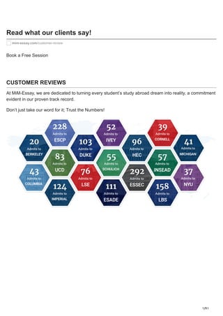 1/91
Read what our clients say!
mim-essay.com/customer-review
Book a Free Session
CUSTOMER REVIEWS
At MiM-Essay, we are dedicated to turning every student’s study abroad dream into reality, a commitment
evident in our proven track record.
Don’t just take our word for it; Trust the Numbers!
 
