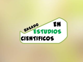 EN
ESTUDIOS
CIENTIFICOS