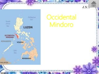 Occidental
Mindoro
J.N.Y
 