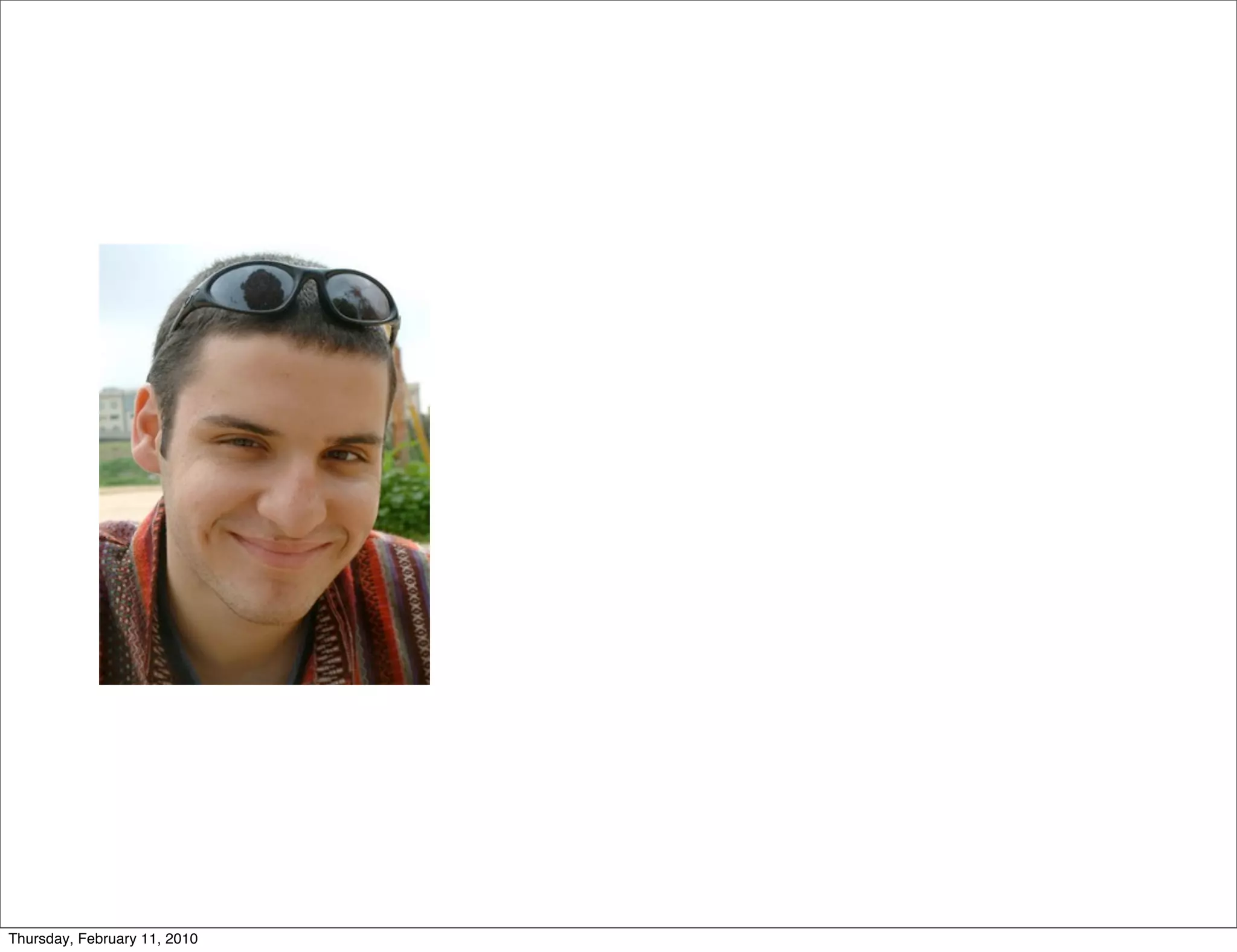 Thursday, February 11, 2010
 