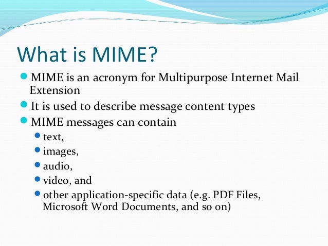 What Is Mime Multi Purpose Internet Mail Extensions 