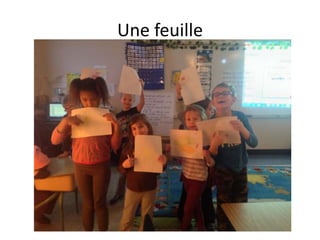 Une feuille

 