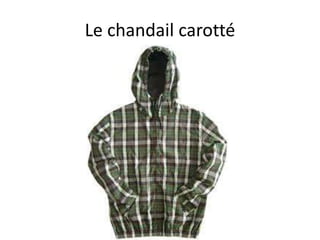 Le chandail carotté

 