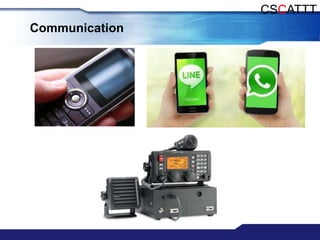 CSCATTT
Communication
 