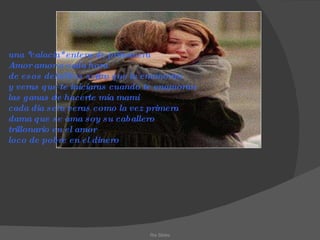 Ria Slides una *calacia* entera de primavera Amor amor a cada hora de esos detallitos señora que la enamoran y veras que te iniciaras cuando te enamoran las ganas de hacerte mia mami cada dia sera veras como la vez primera dama que se ama soy su caballero trillonario en el amor loco de pobre en el dinero   