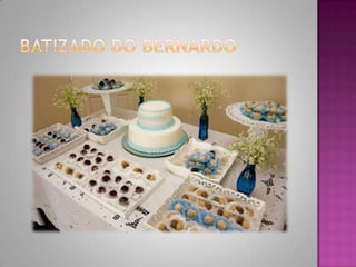 Batizado do Bernardo