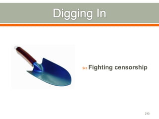  Fighting censorship 
213 
 