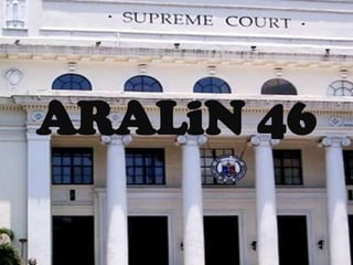 ARALiN 46