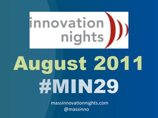 massinnovationnights.com @massinno 