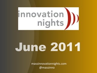 massinnovationnights.com @massinno 