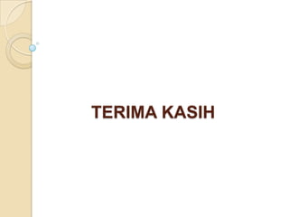 TERIMA KASIH
 