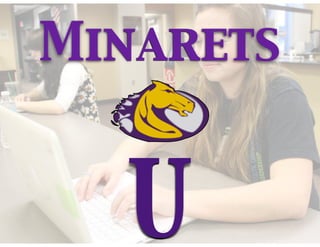 Minarets
U
 