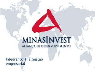 Integrando TI à Gestão empresarial 