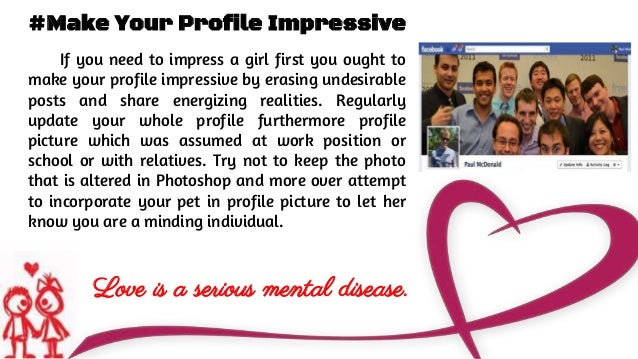 impress girl facebook chat Sight, how to impress a girl on facebook online chat in hindi, how to impress a girl the first time you meet her, how to impress a teenage girl on first date. impress girl facebook chat Sight, how to impress a girl on facebook online chat in hindi, how to impress a girl the first time you meet her, how to impress a teenage girl on first date.
