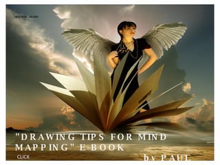 &quot;DRAWING TIPS FOR MIND MAPPING&quot; E-BOOK by PAUL FOREMAN CLICK 