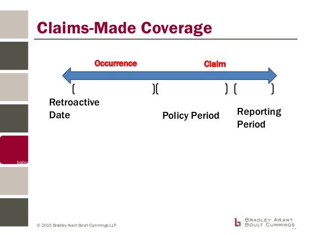 Mind the Gap with Between Occurrence and ClaimsMade Policies