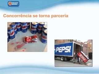 Concorrência se torna parceria
 