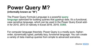 A "M"ind Bending Experience. Power Query for Excel and Beyond. | PPT