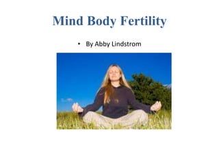 MindBody Fertility By Abby Lindstrom 