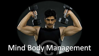 Mind Body Management 