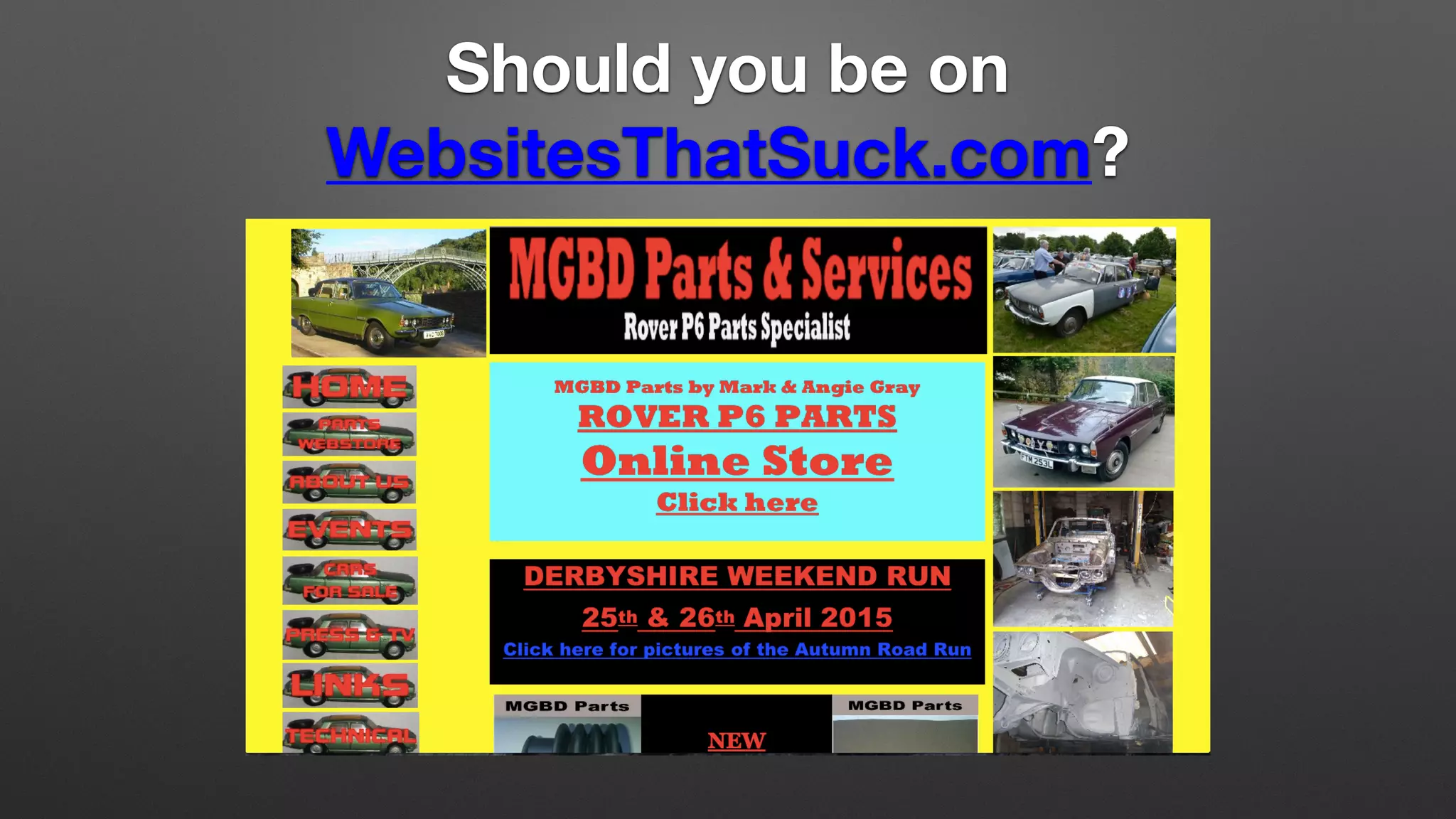 Should you be on
WebsitesThatSuck.com?