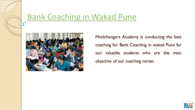 Bank Coaching In Hinjewadi Mindchangers Academy Pvt Ltd