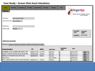 Case Study – Screen Shot Asset Valuations
 